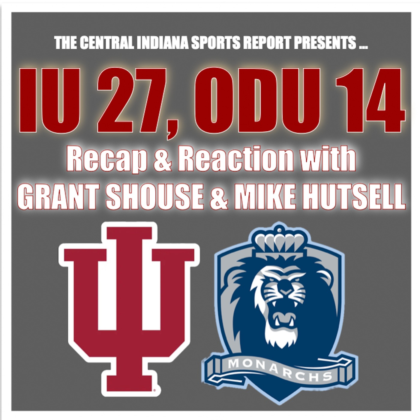 IU 27, Old Dominion 14: Recap & Reaction with Grant Shouse & Mike Hutsell (Podcast 2.13.2) episode artwork