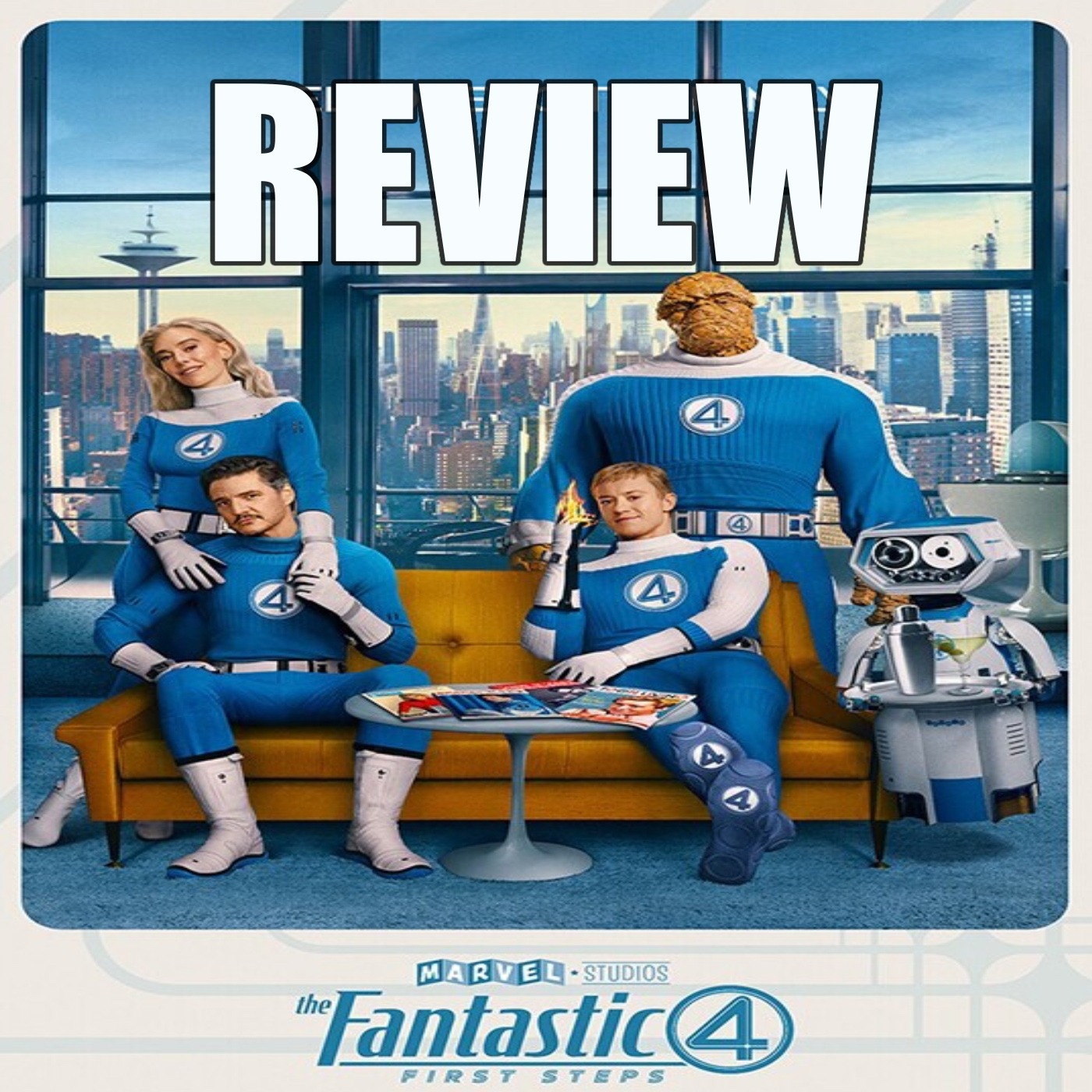 Fantastic Four First Steps Review