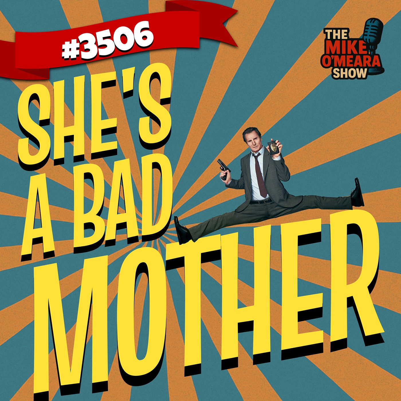 #3506:  She's A Bad Mother