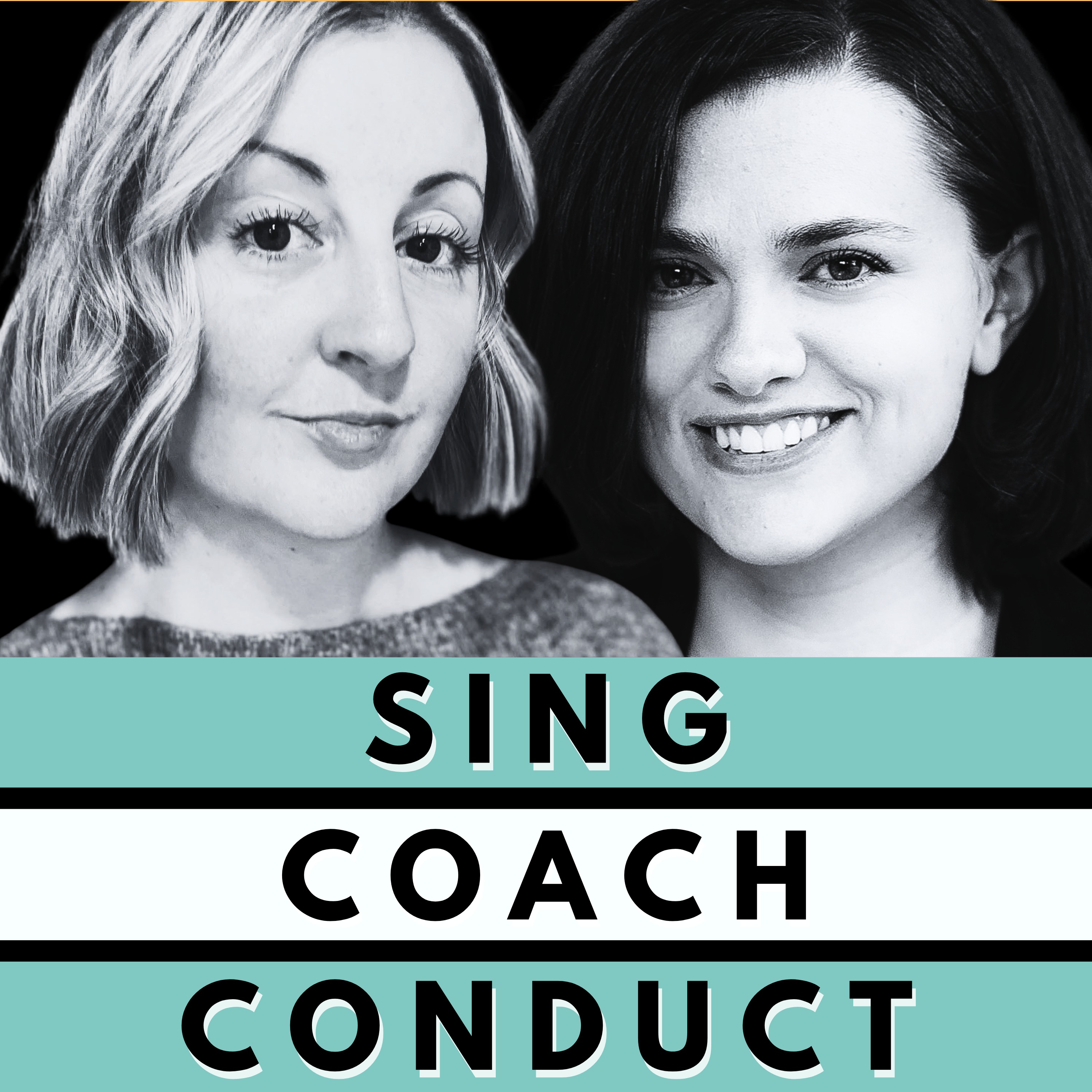 Sing, Coach, Conduct