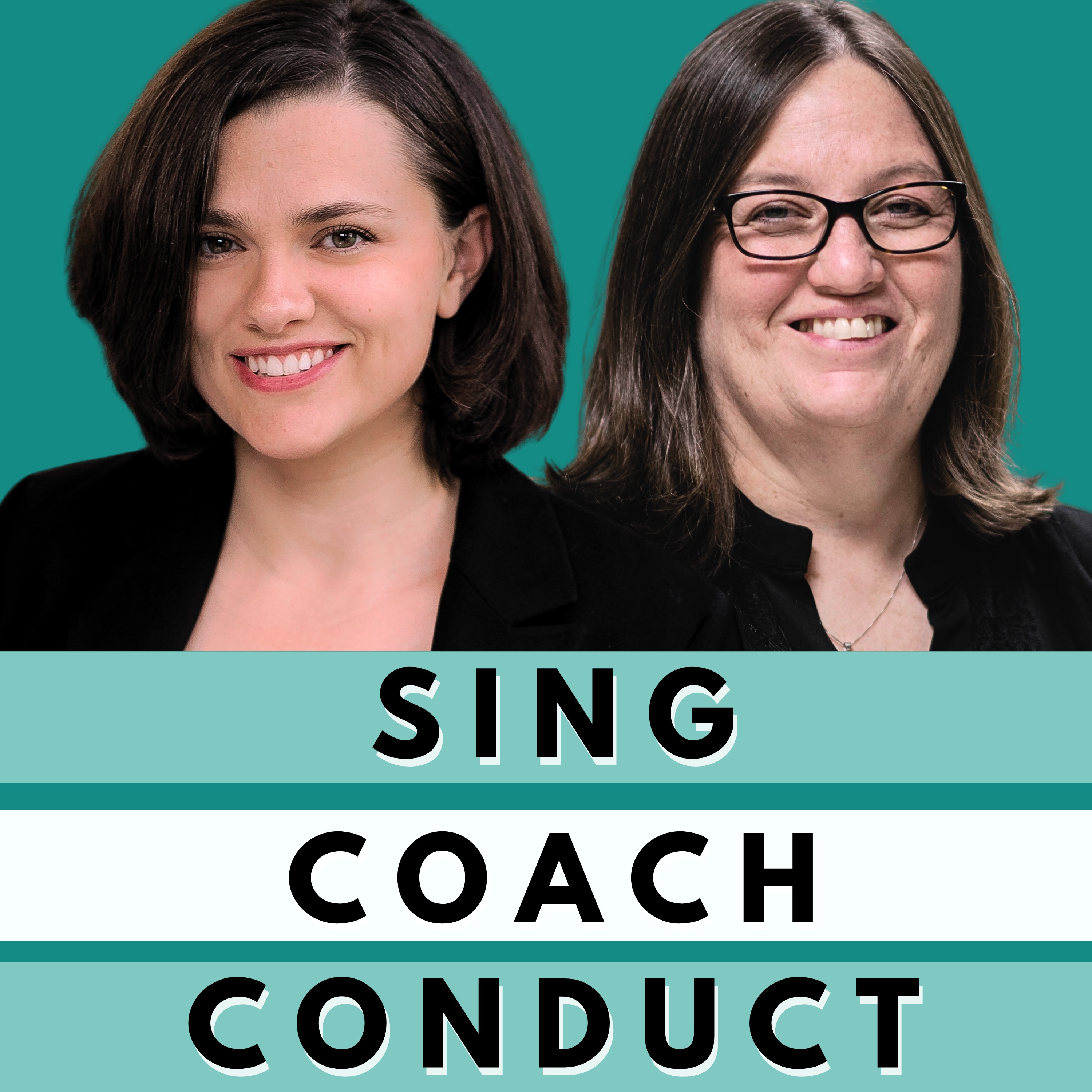 Sing, Coach, Conduct