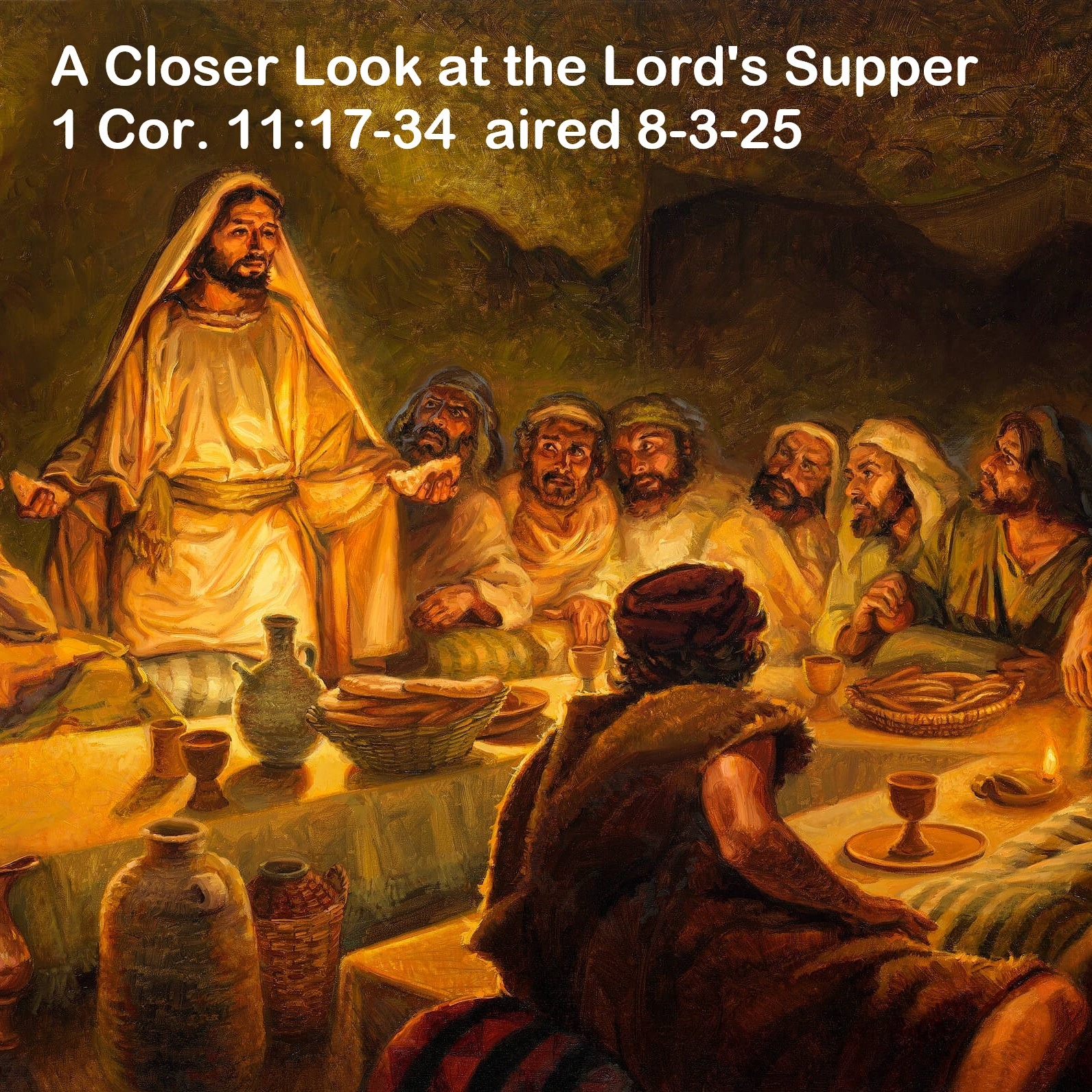2025.08.03 A Closer Look at the Lord's Supper episode artwork