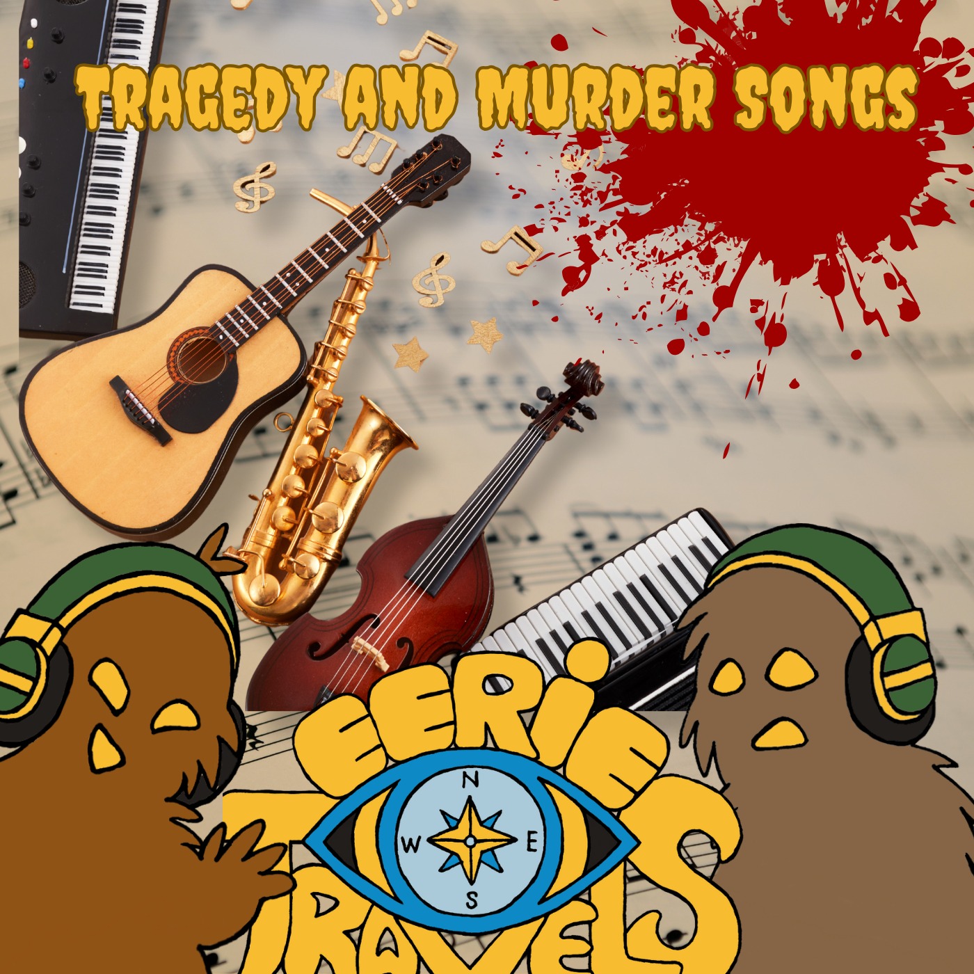 Episode 217 - Tragedy and Murder Songs Based on Reality