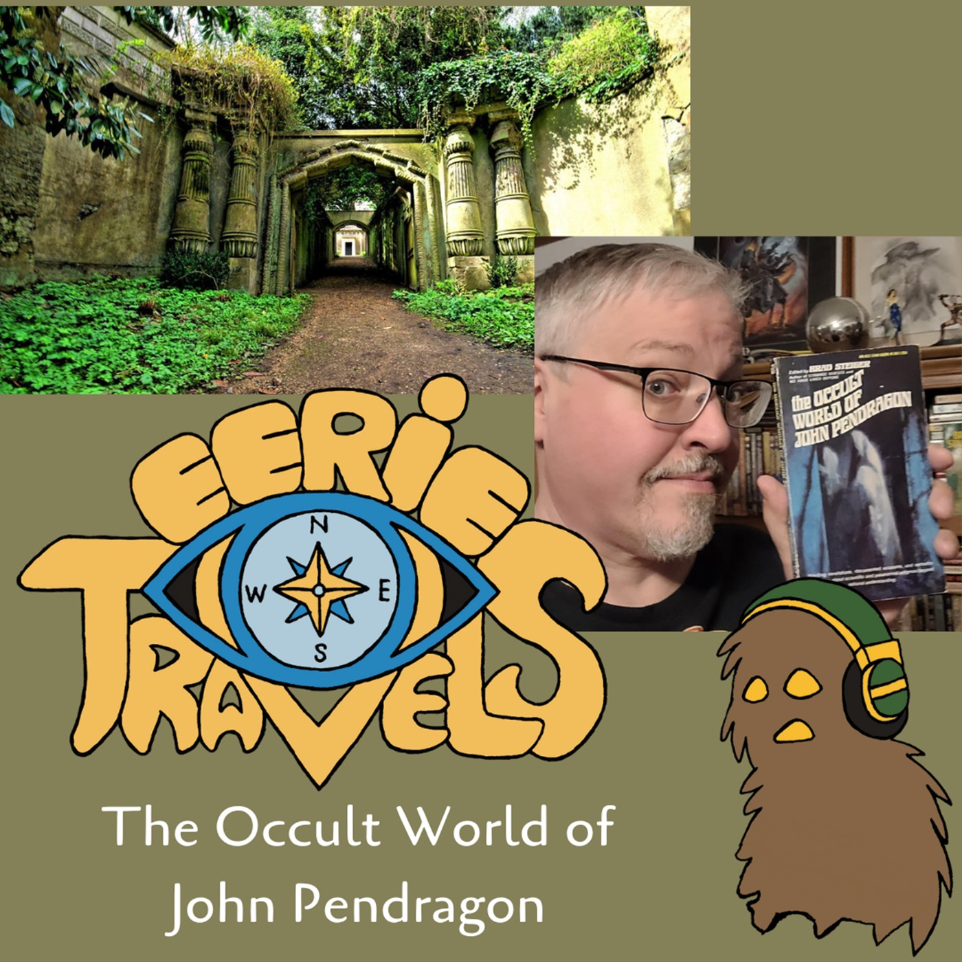 The Occult World of John Pendragon