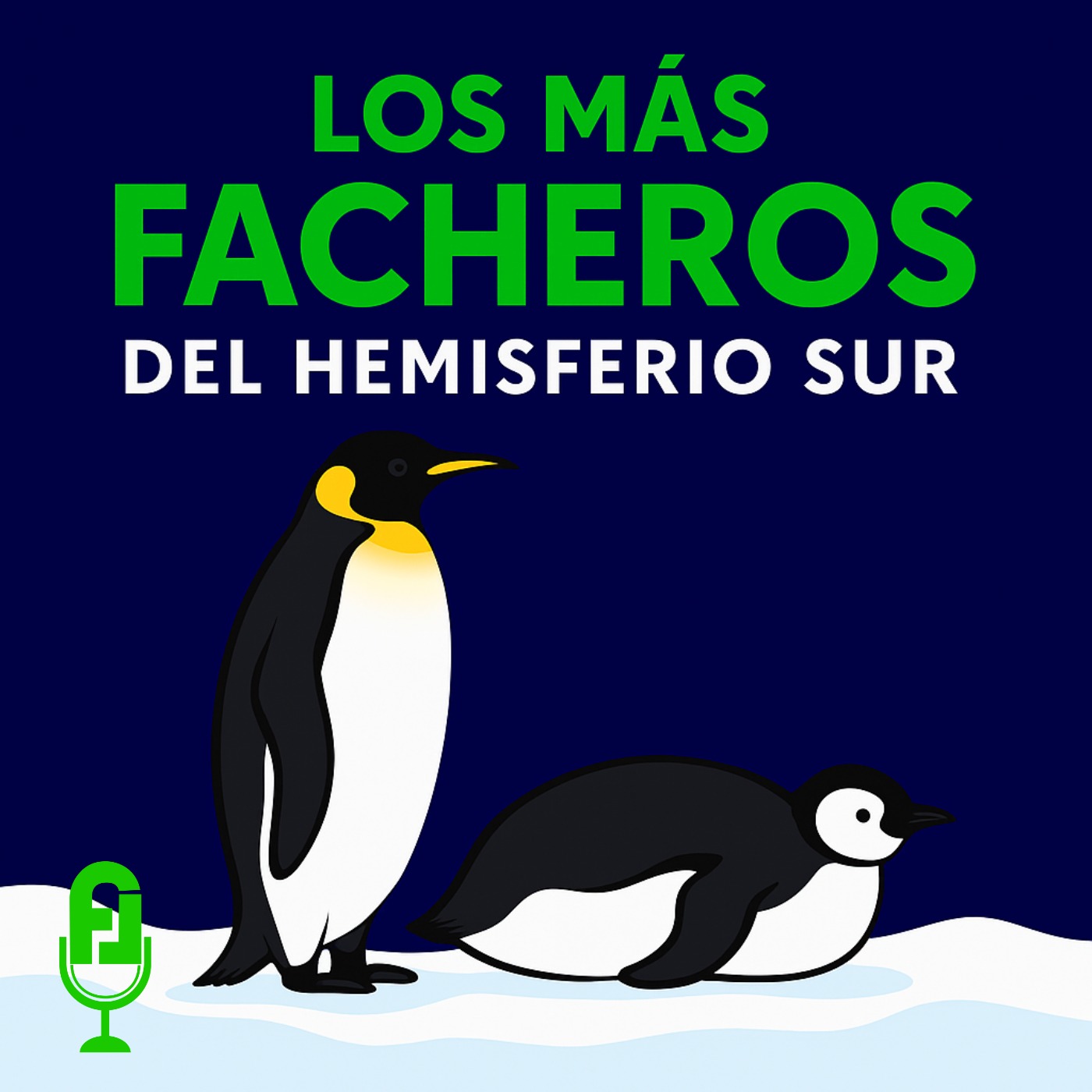 Los Más Facheros del Hemisferio Sur episode artwork