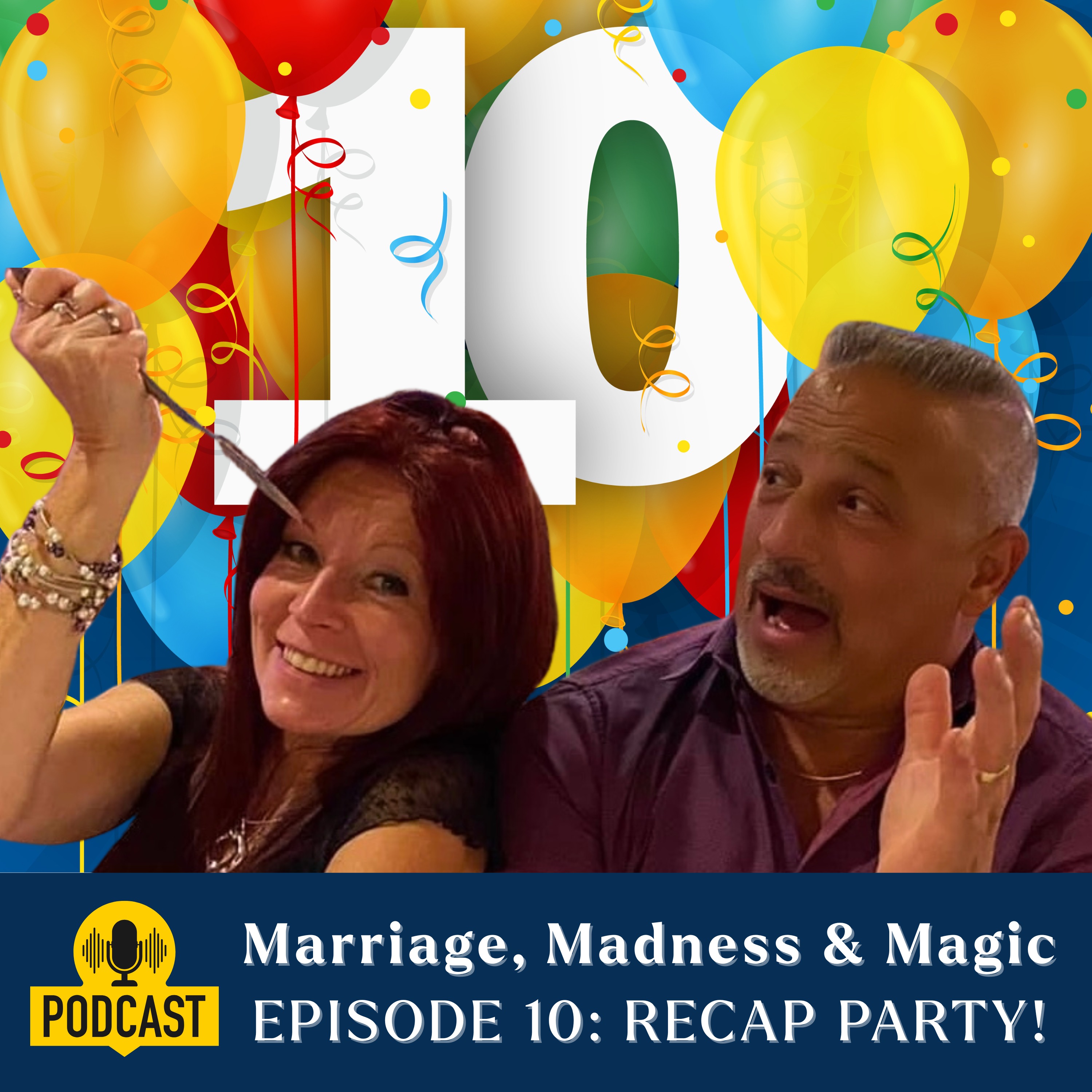 EPISODE 10: RECAP PARTY!