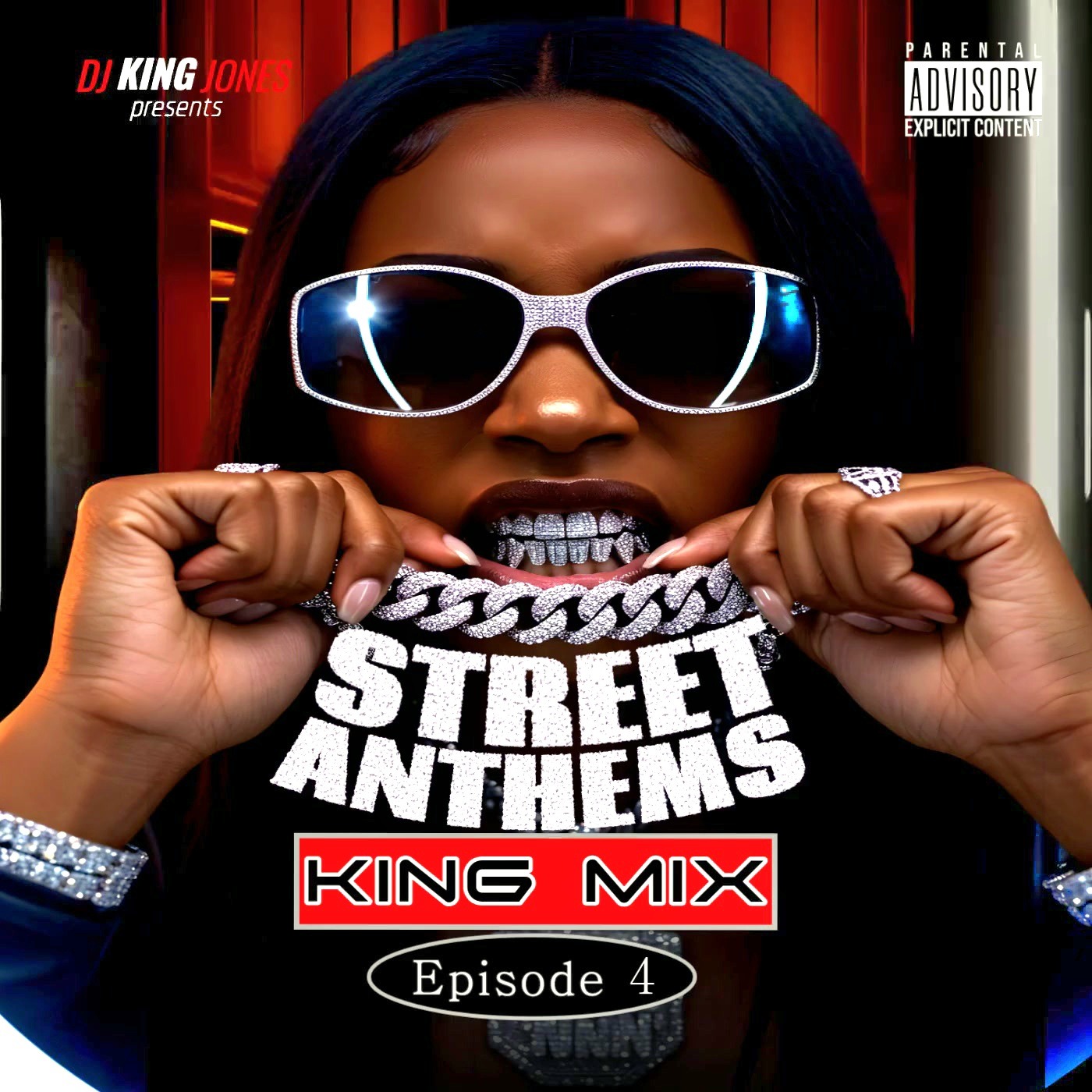 Street Anthems King Mix (Episode 4)