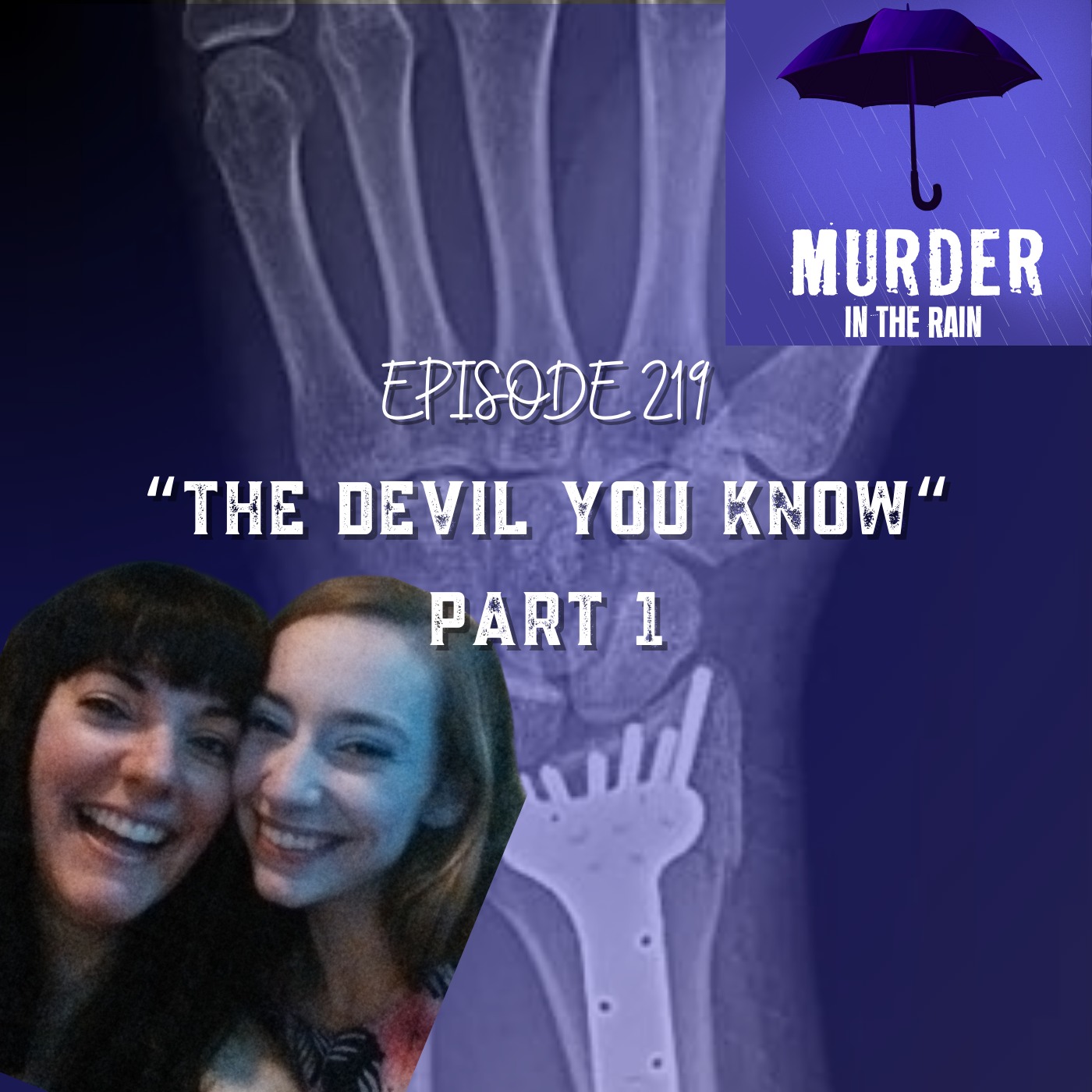The Devil You Know Part 1