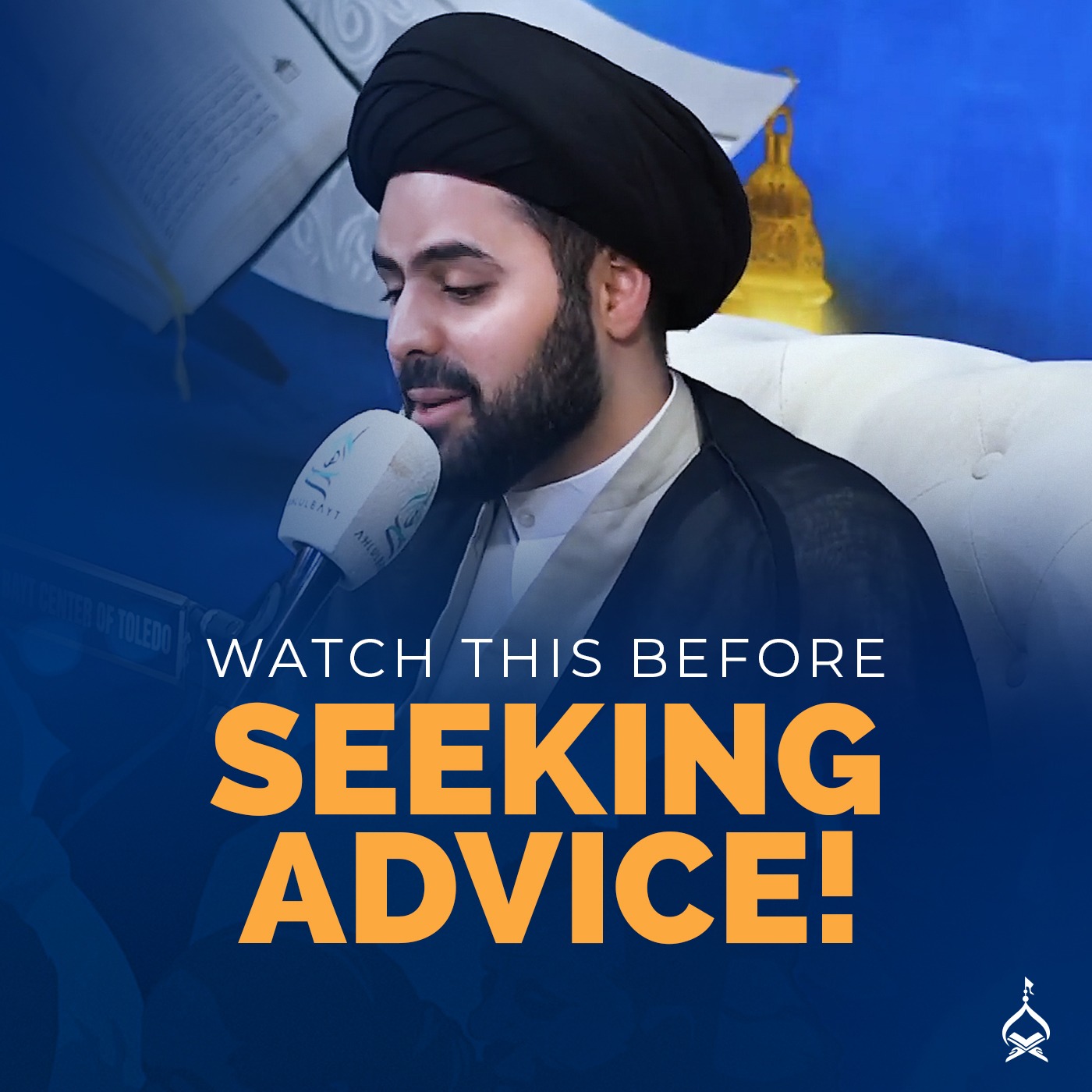 3 Persons You Should Never Consult | Sayed Ahmed Qazwini