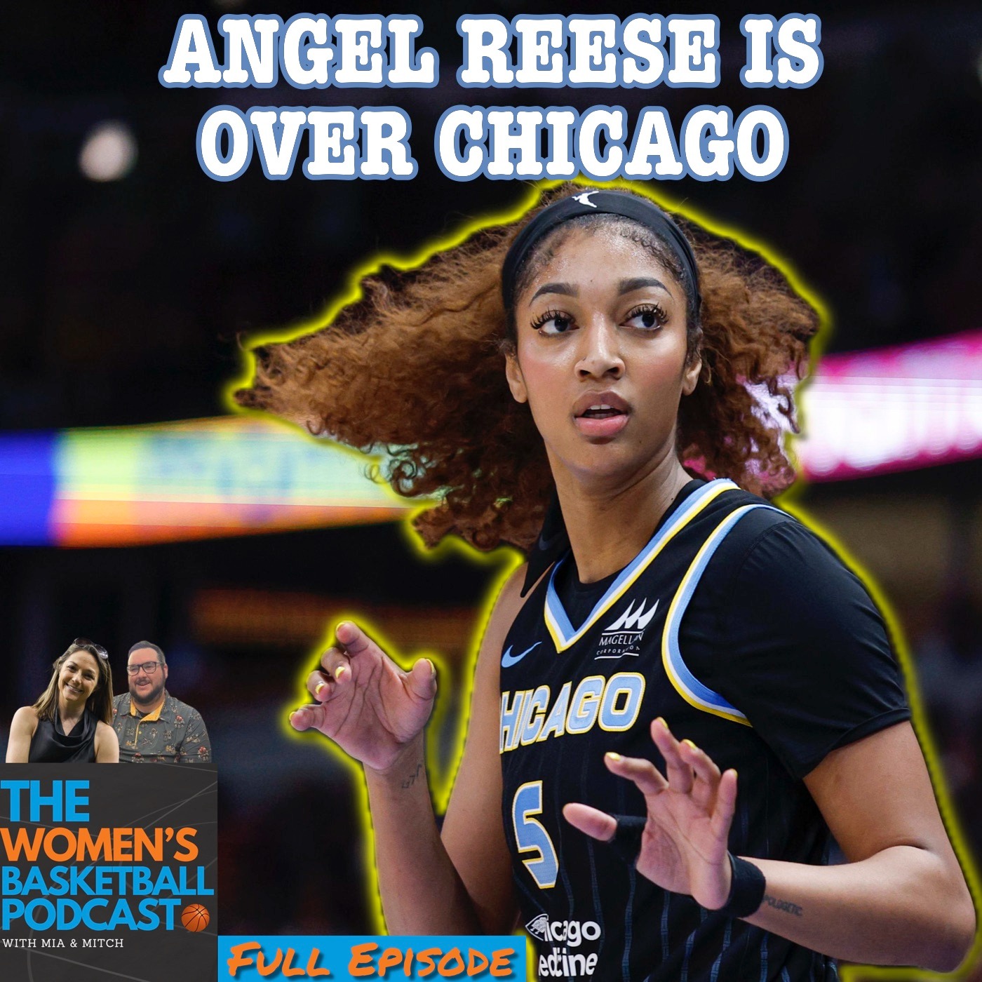 Episode 44: Angel Reese is Over Chicago