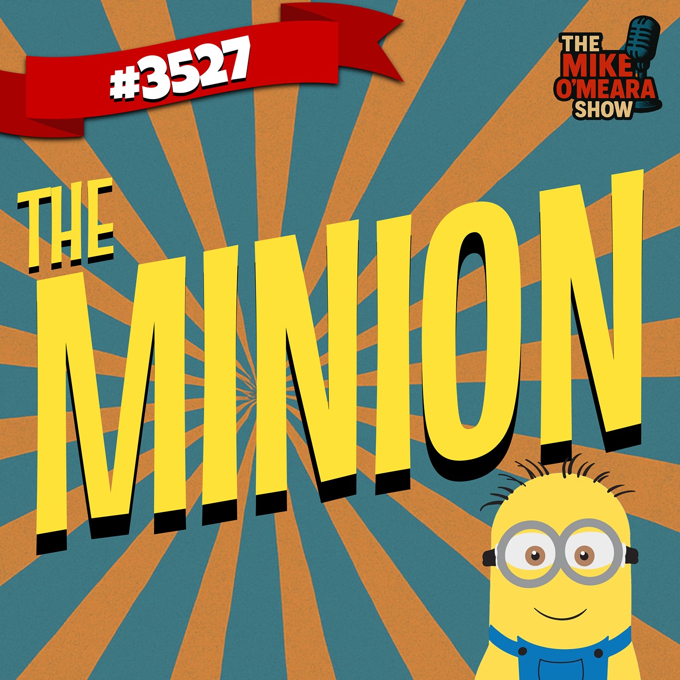 #3527: The Minion