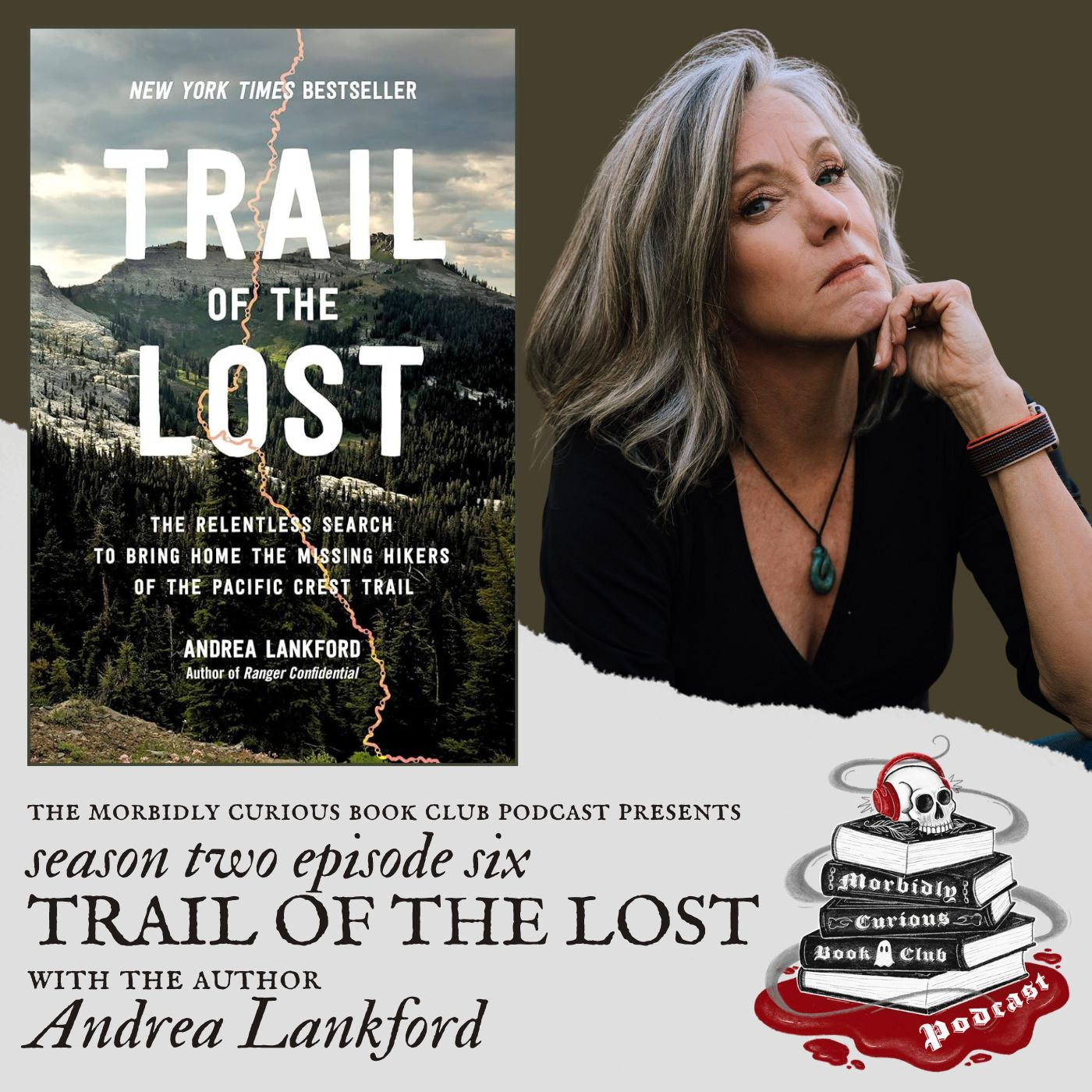 S2E6 - "Trail of the Lost" with the author Andrea Lankford