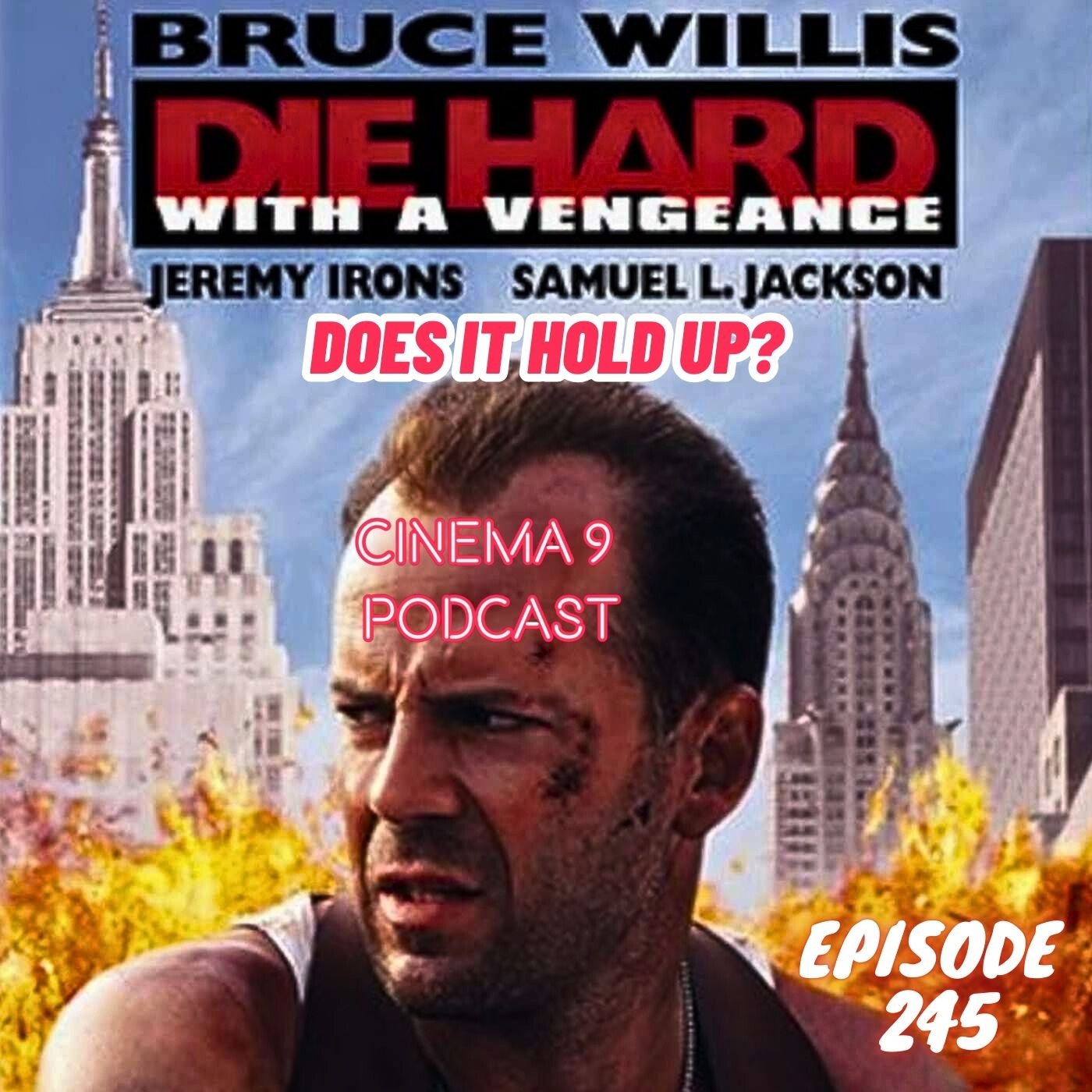 #245 Die Hard With A Vengeance (1995) September 9th, 2025