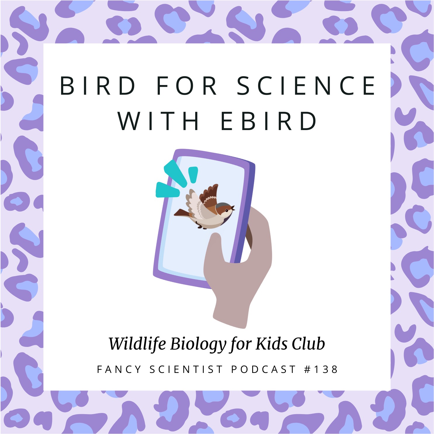 Bird for Science with eBird | Wildlife Biology for Kids Club