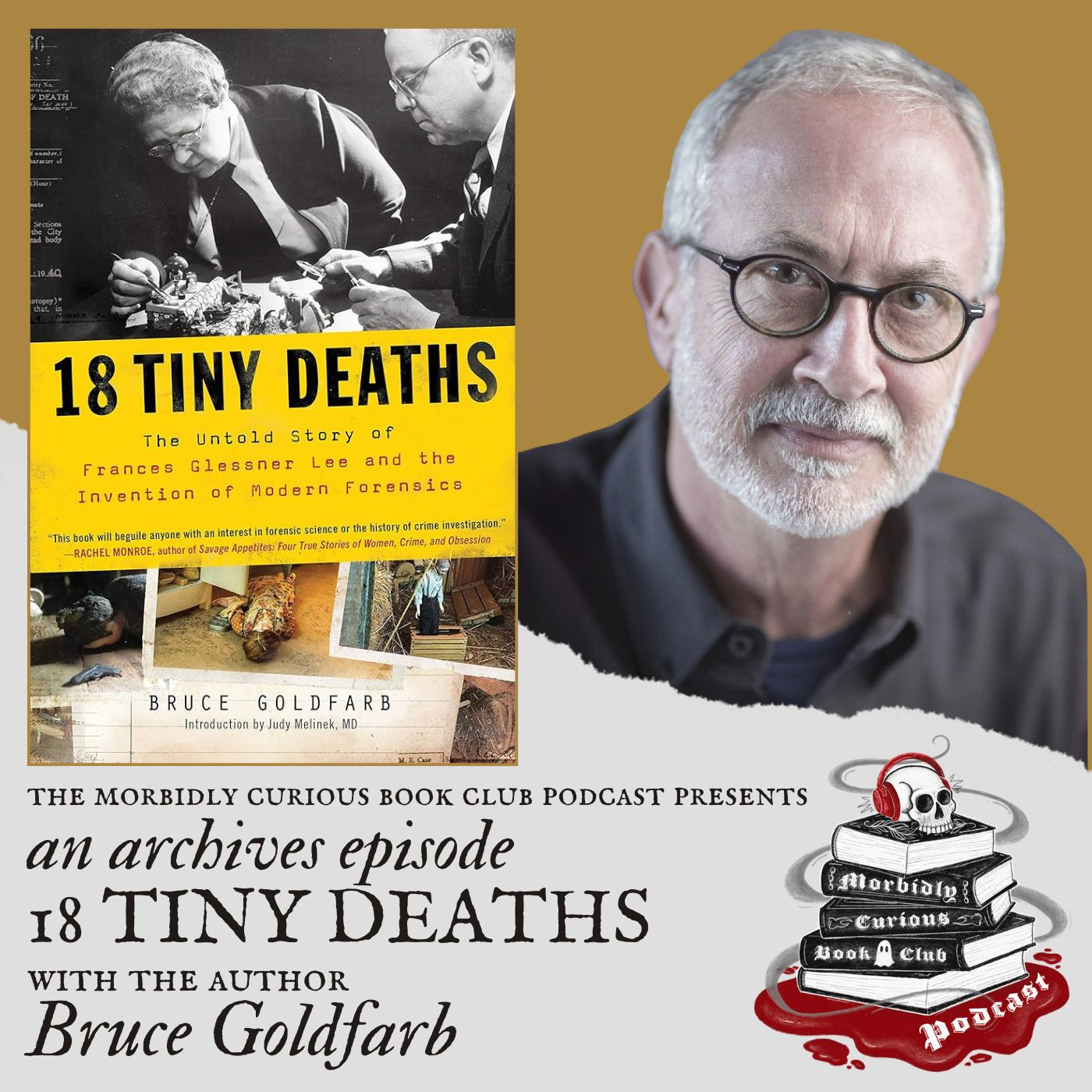 ARCHIVES: "18 Tiny Deaths" with the author Bruce Goldfarb