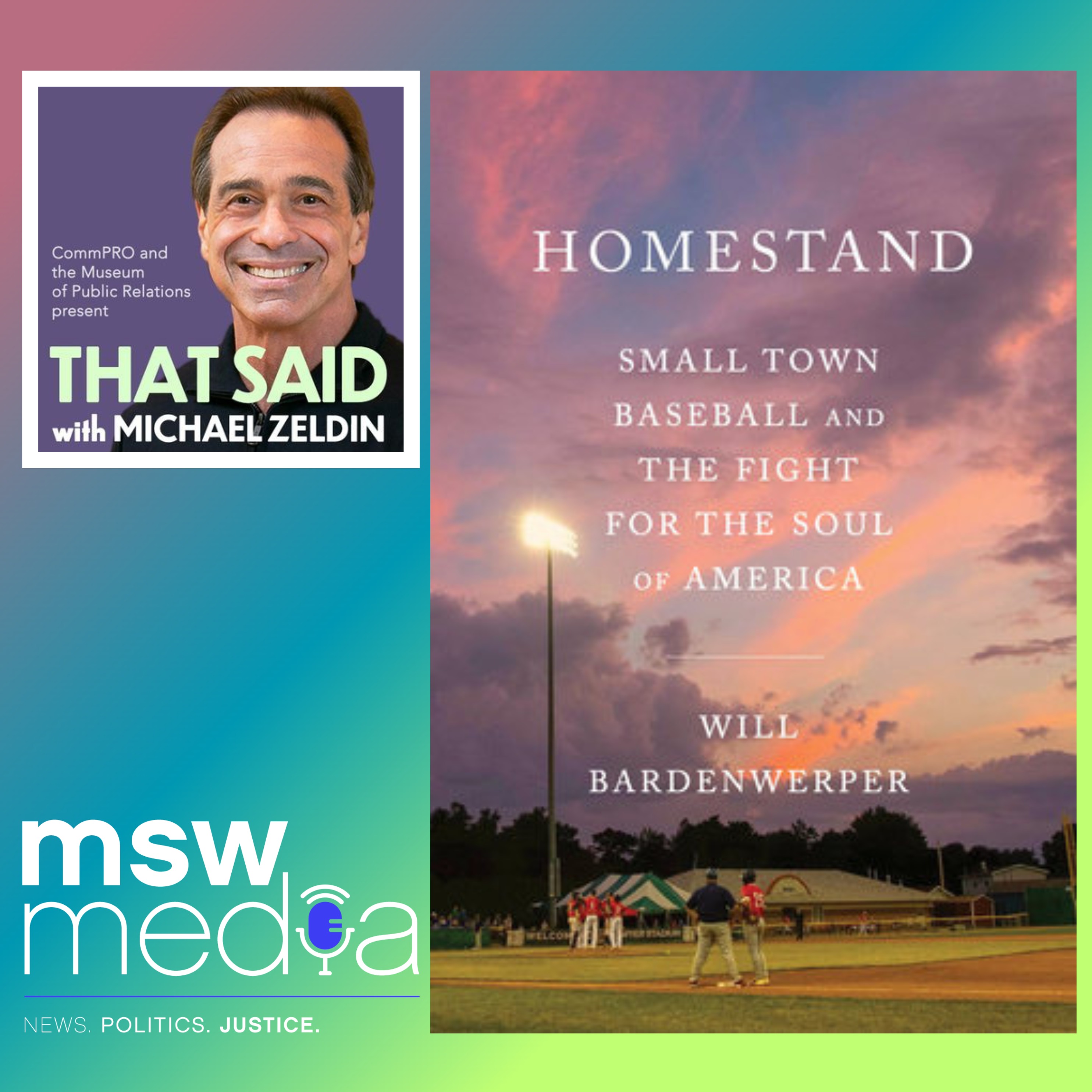Homestand, Small Town Baseball and the Fight for the Soul of America | Will Bardenwerper episode artwork