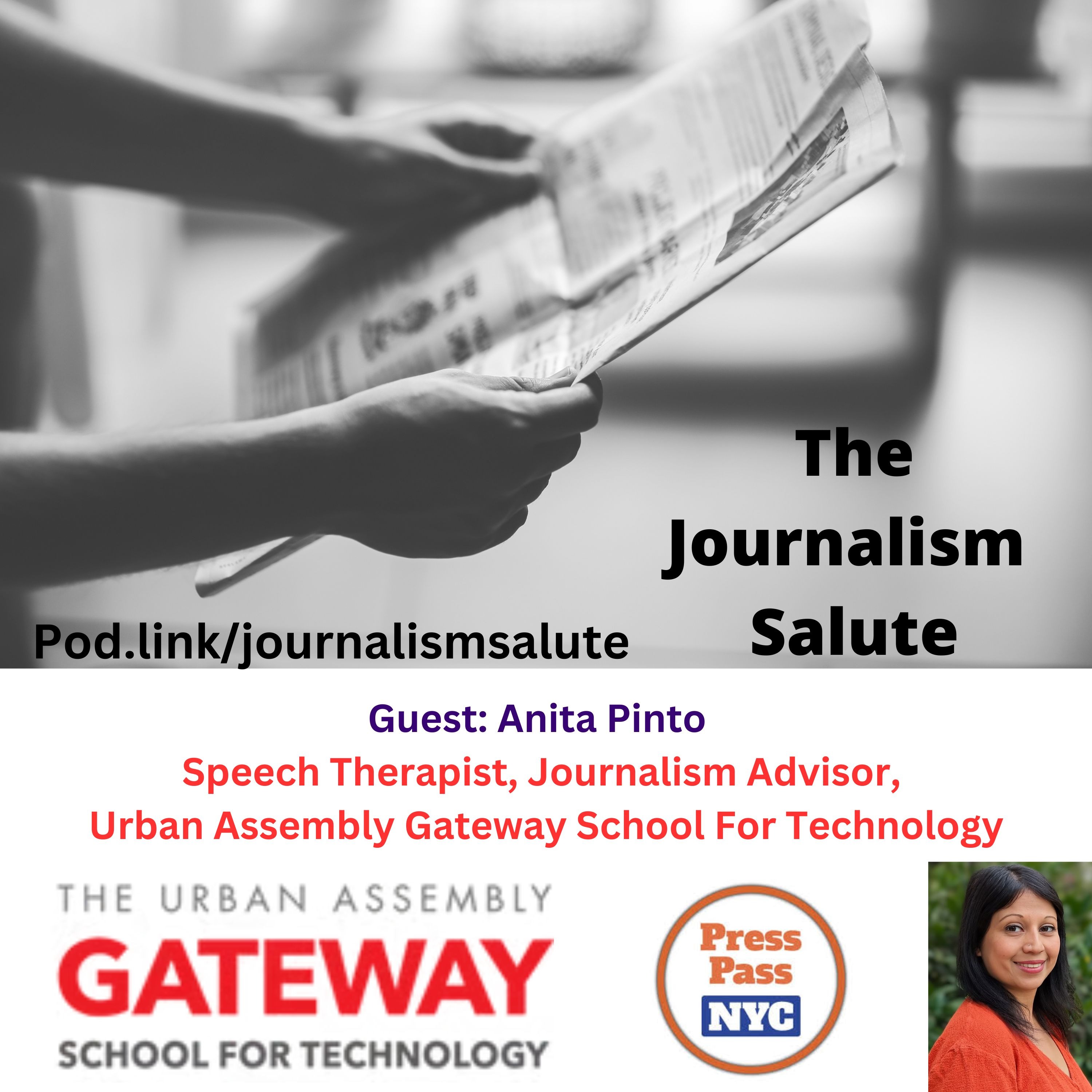 243: Anita Pinto, Speech Therapist & Journalism Club Advisor Urban Assembly Gateway School for Technology