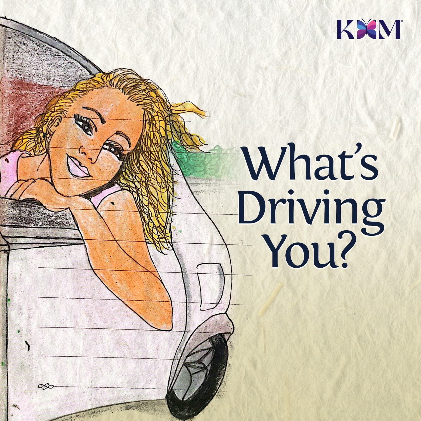 What's Driving You?
