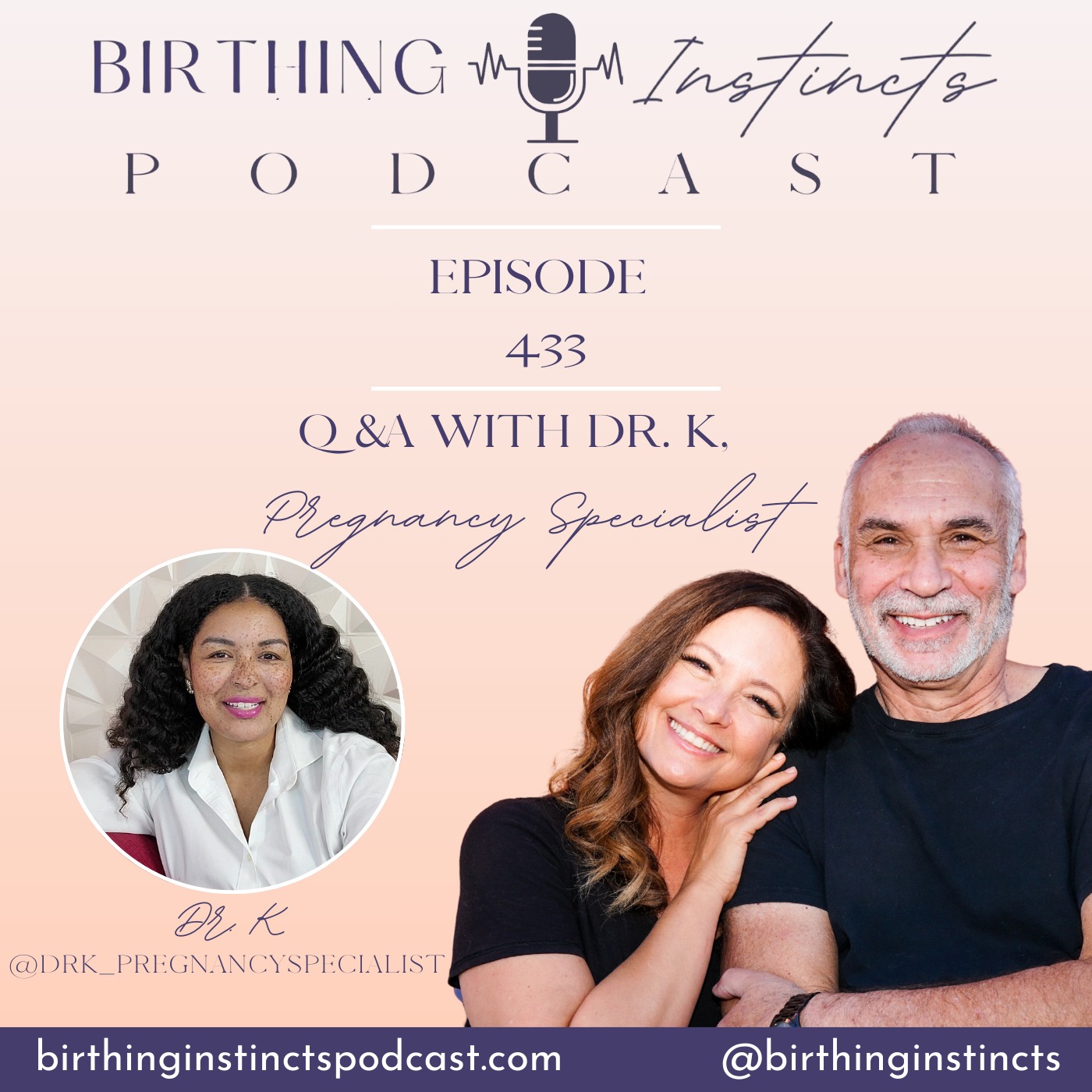 #433: Q & A with Dr. K, Pregnancy Specialist