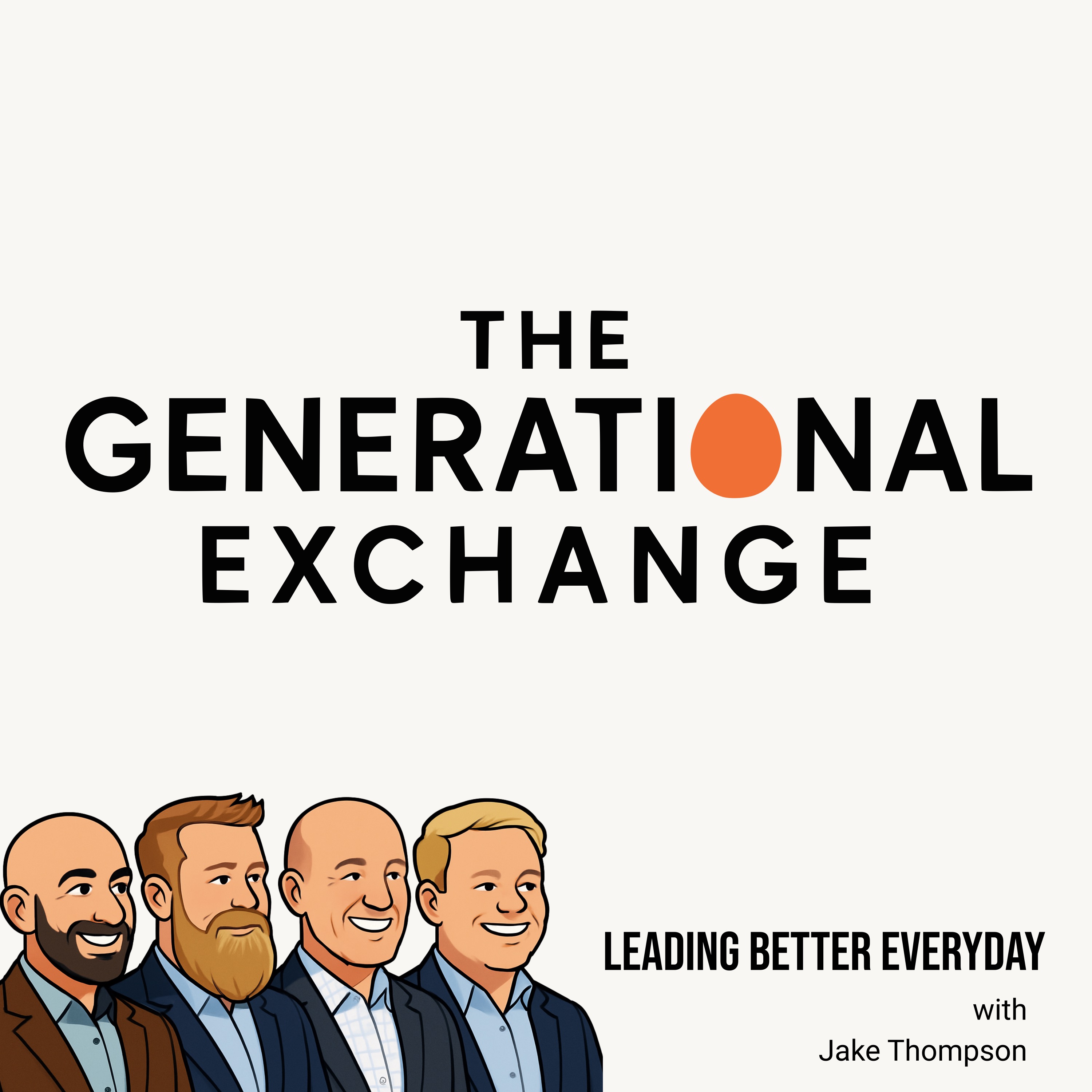 Leading Better Everyday with Jake Thompson