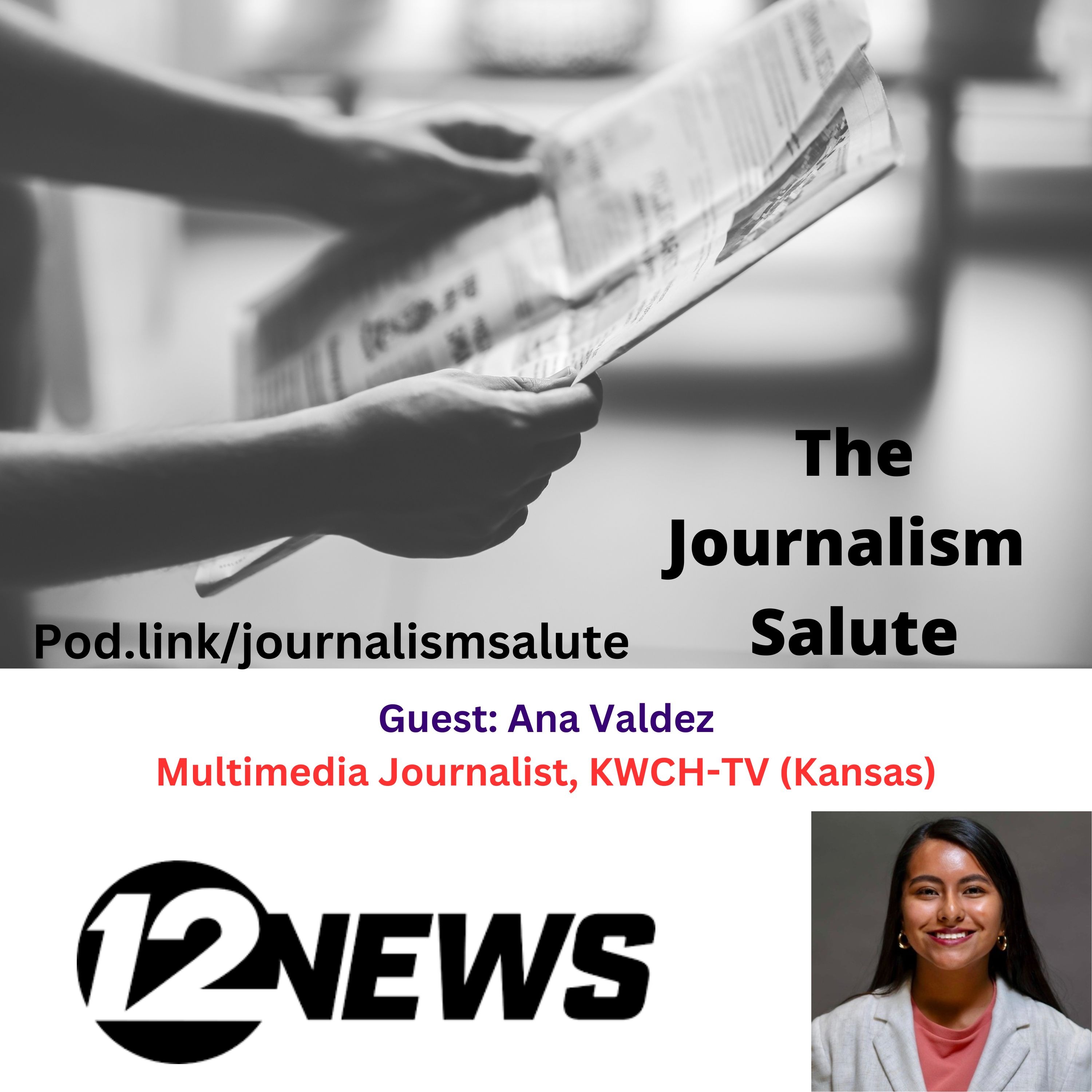 244. Ana Valdez, Multimedia Reporter, KWCH-TV (Kansas)