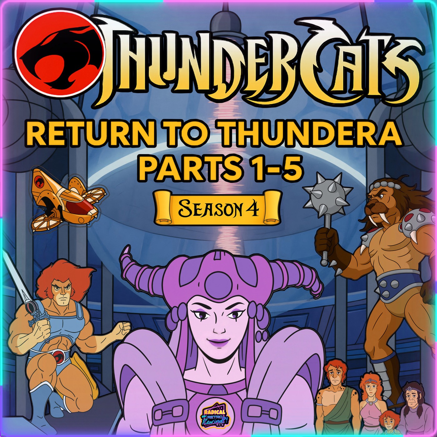 ThunderCats Reviews "Return to Thundera" (Parts 1-5) 4:111-4:115 (1989)