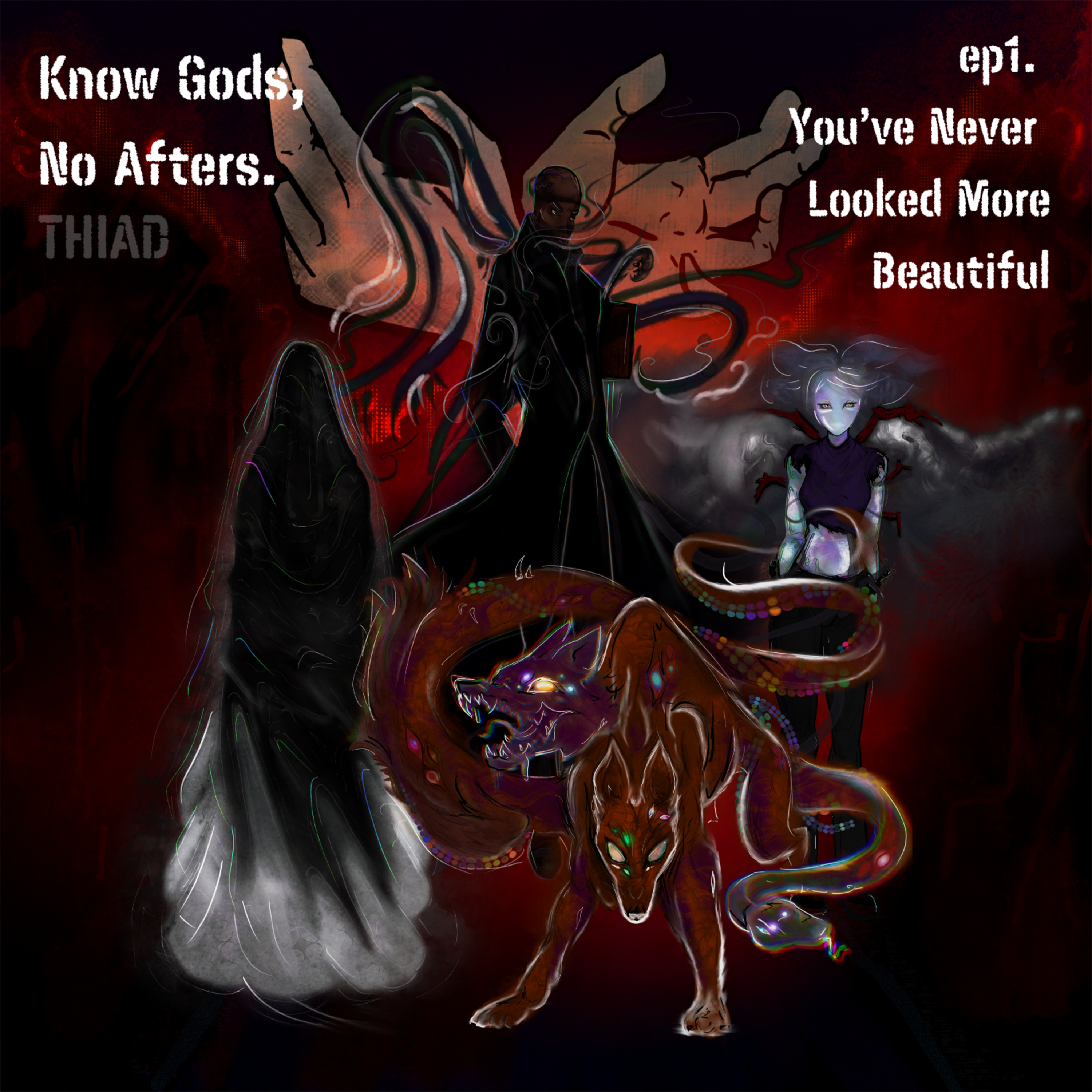 1. Know Gods, No Afters - You've Never Looked So Beautiful