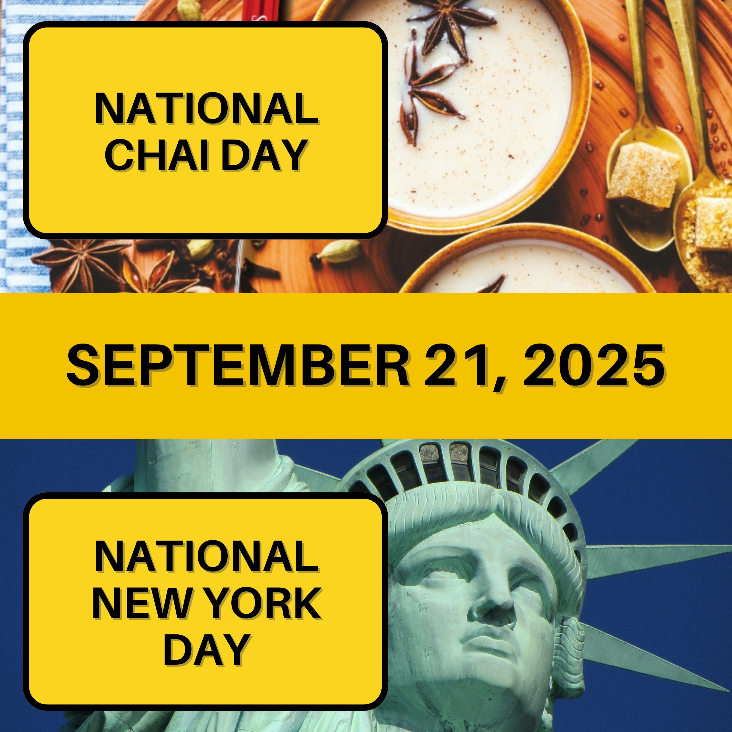 National Chai Day & National New York Day