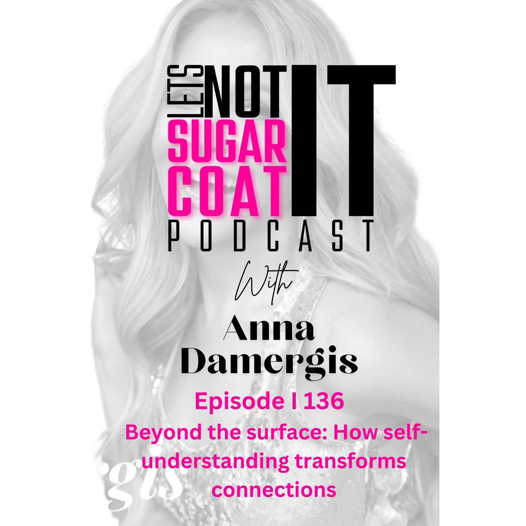 136 I Beyond the Surface: How Self-Understanding Transforms Connections 136 I Beyond the Surface: How Self-Understanding Transforms Connections
