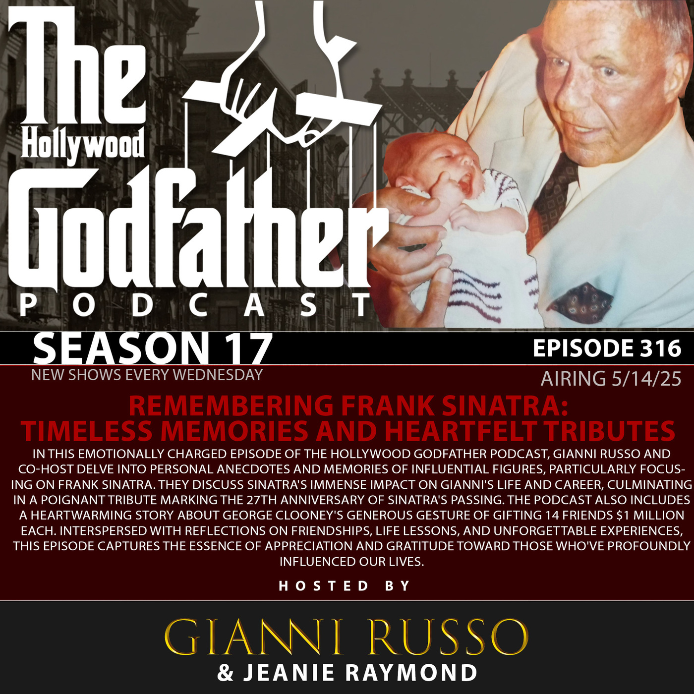 S17E316: Remembering Frank Sinatra: Timeless Memories and Heartfelt Tributes