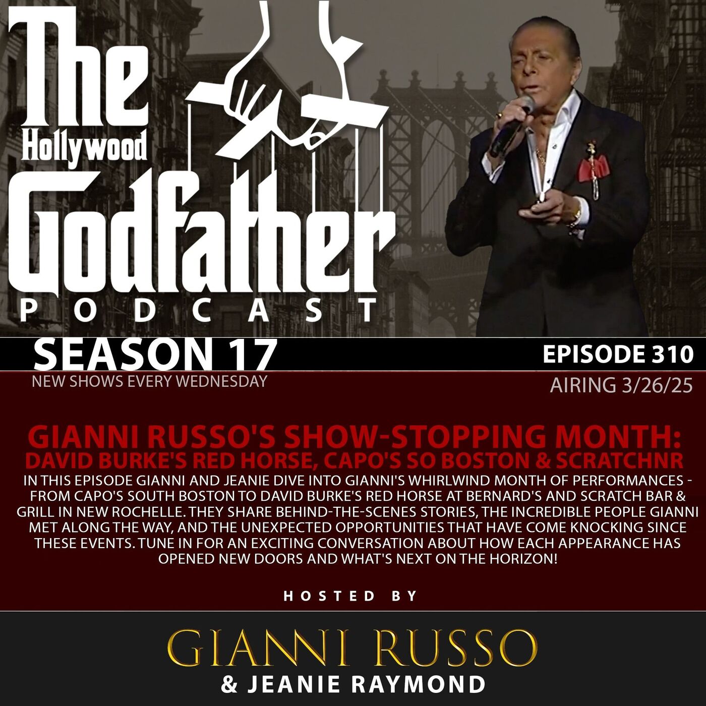 S17E310: Gianni Russo's Show-Stopping Month: David Burke's Red Horse, Capo's So Boston & ScratchNR