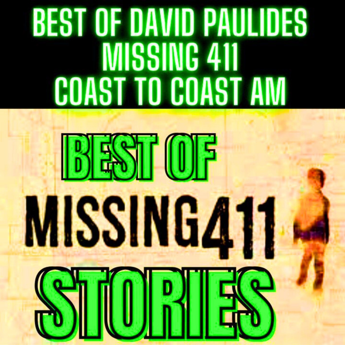 Best of David Paulides’ Missing 411 - Disappearances in National Parks, Coast to Coast AM