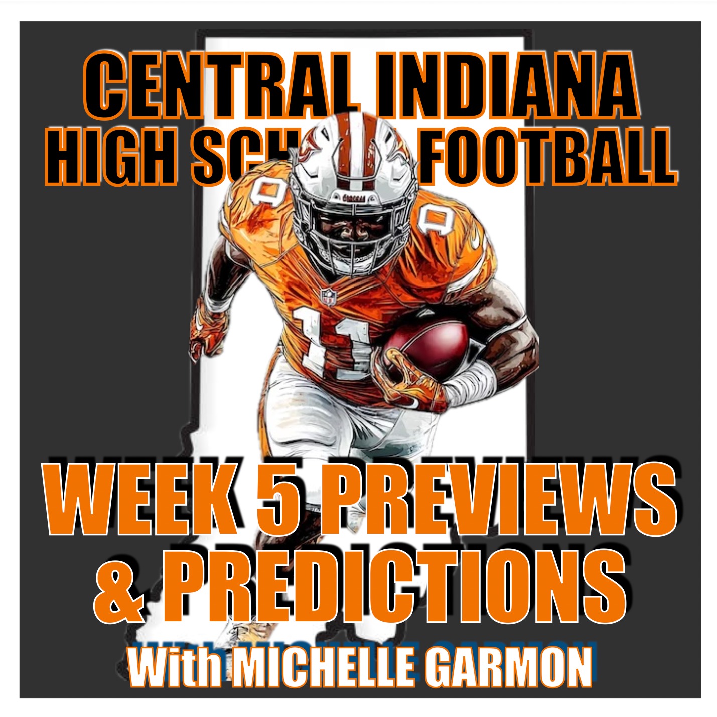 Week 5 Central Indiana High School Football Previews & Predictions (Co-Host: Michelle Garmon; Guests: Pete Gast & Aaron Tolle) episode artwork