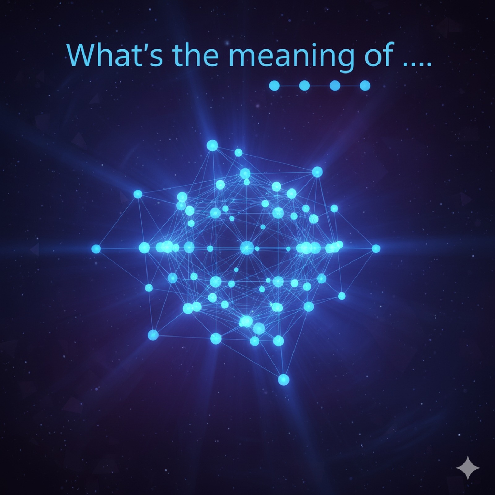 What's the meaning of . . . 🤔