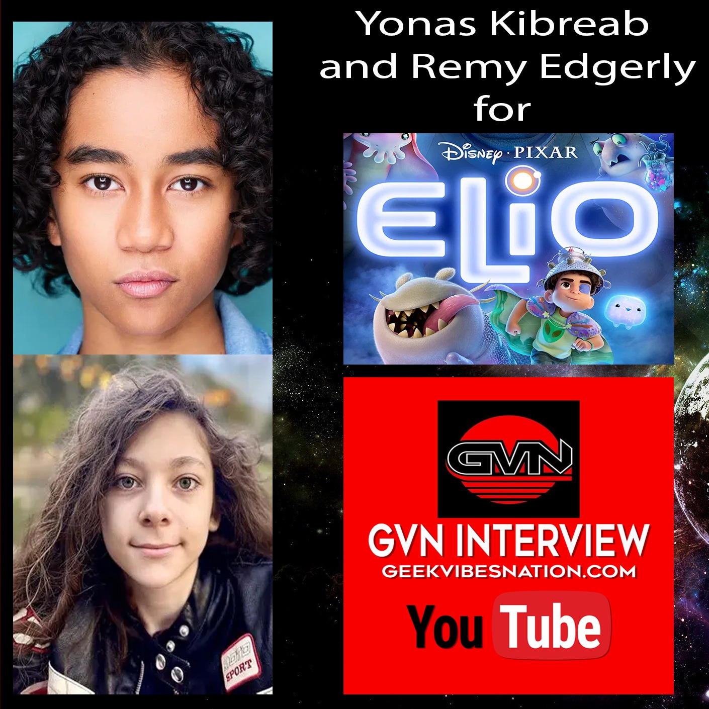 GVN Interview: Yonas Kibreab & Remy Edgerly – Voices of Pixar’s Elio