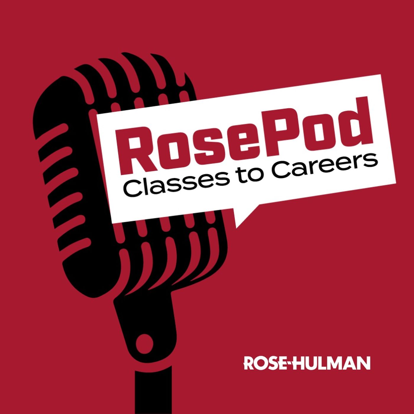 RosePod: Classes to Careers