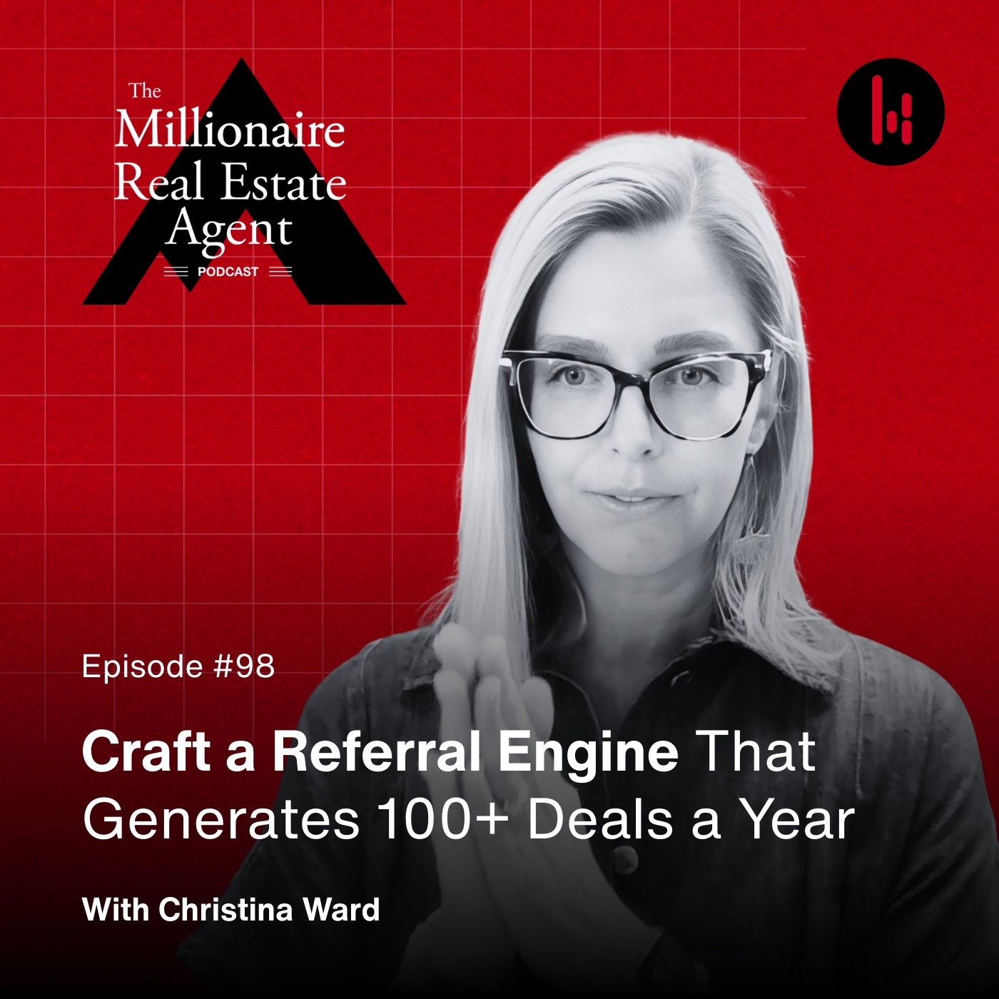 The Millionaire Real Estate Agent | The MREA Podcast