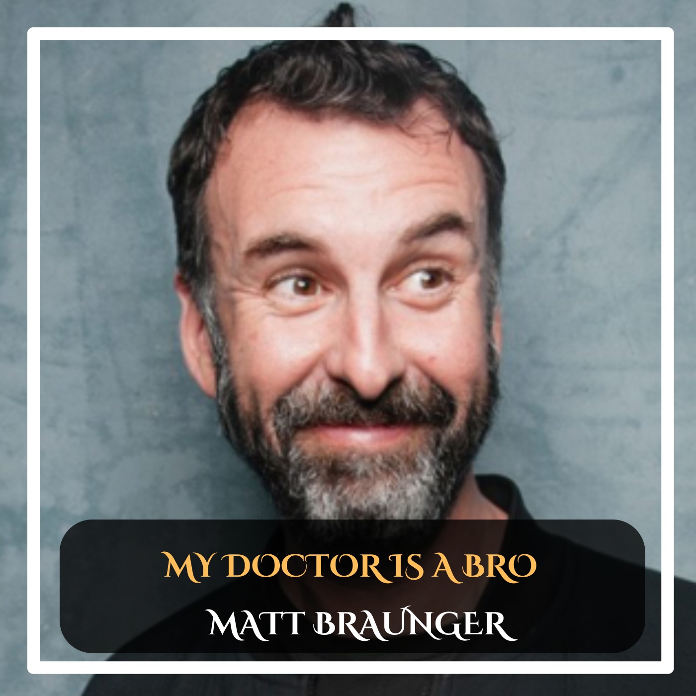 Matt Braunger – My doctor is a bro standup comedy