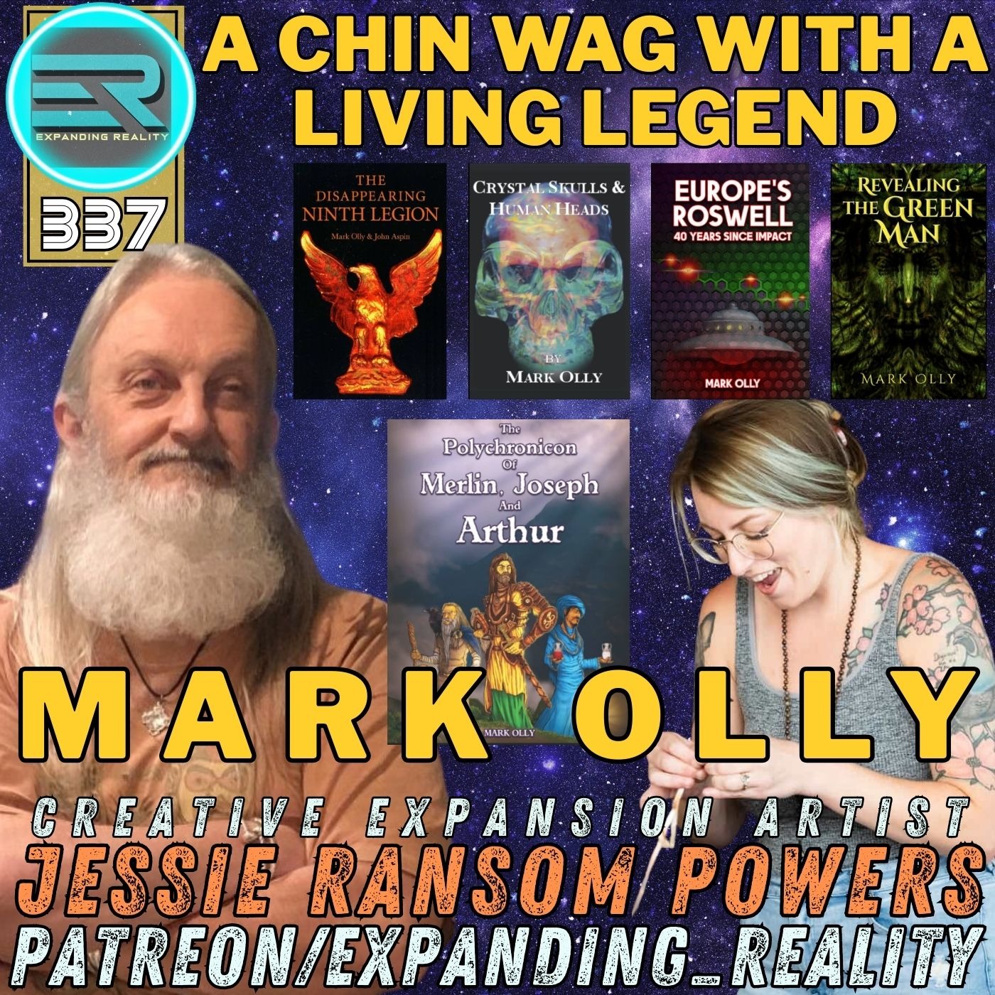 337 | Mark Olly | A Chin Wag With A Living Legend | C.E. Artist - Jessie Ransom Powers