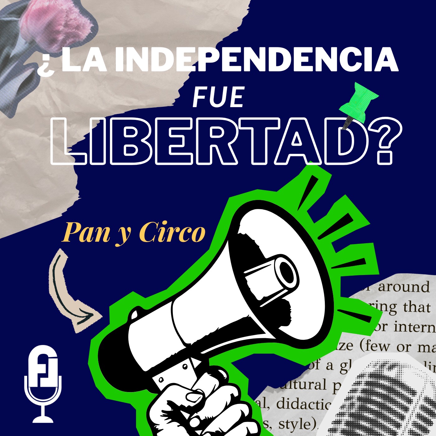 Independencia, el ajedrez donde fuimos peones episode artwork