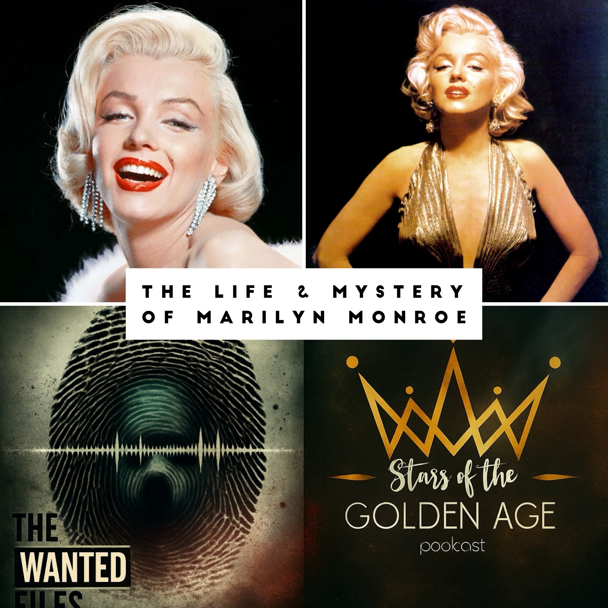 The Life & Mystery of Marilyn Monroe (Crossover with The Wanted Files) The Life & Mystery of Marilyn Monroe (Crossover with The Wanted Files)