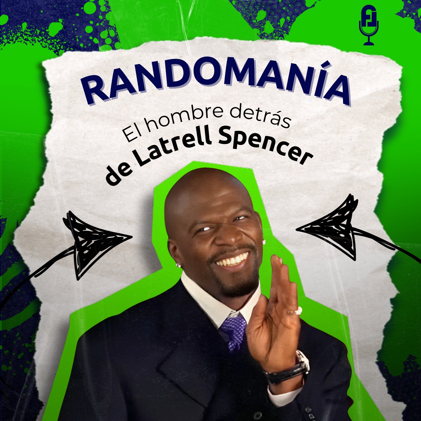 El hombre detrás de Latrell Spencer (y sus random secretos) episode artwork