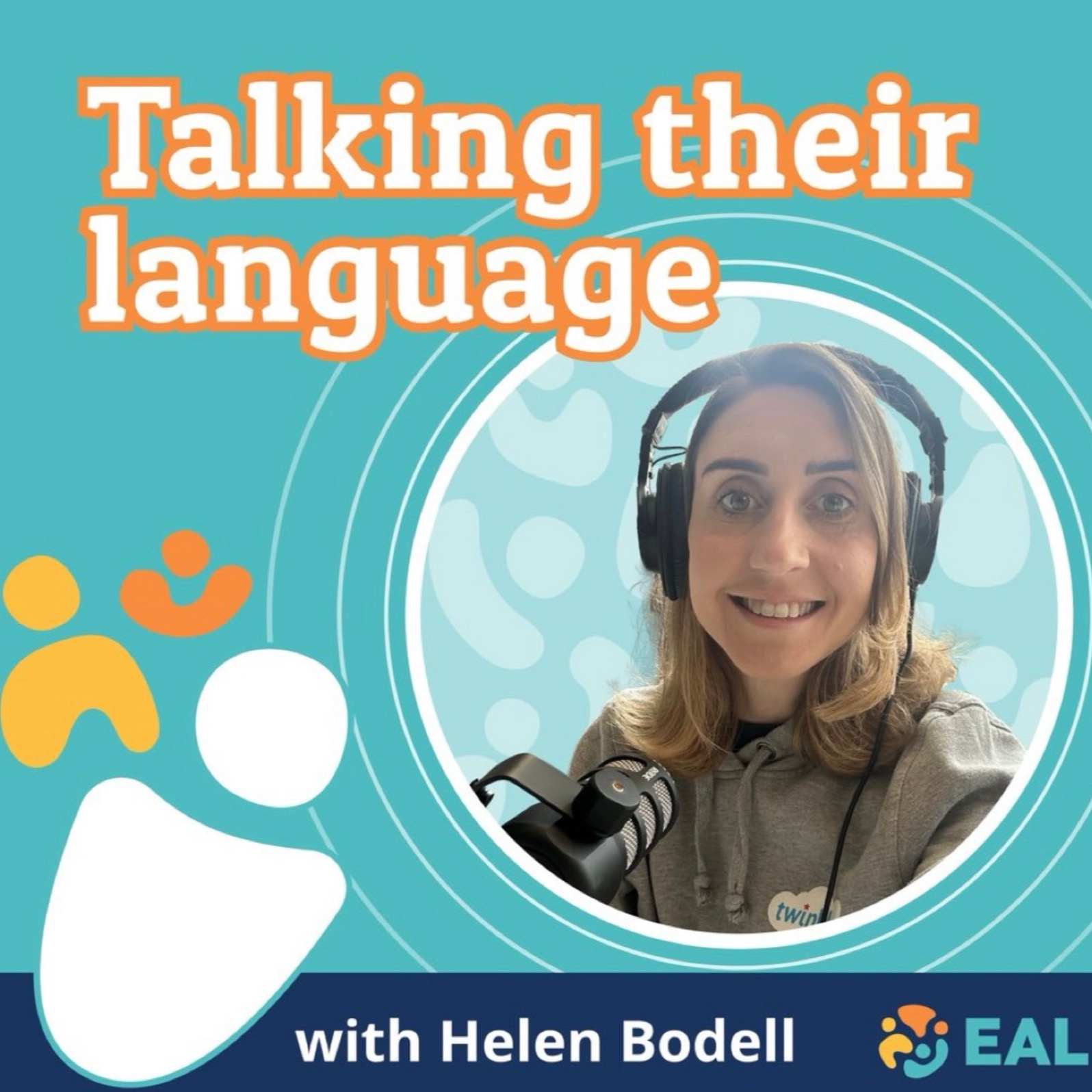 Talking their language with Helen Bodell