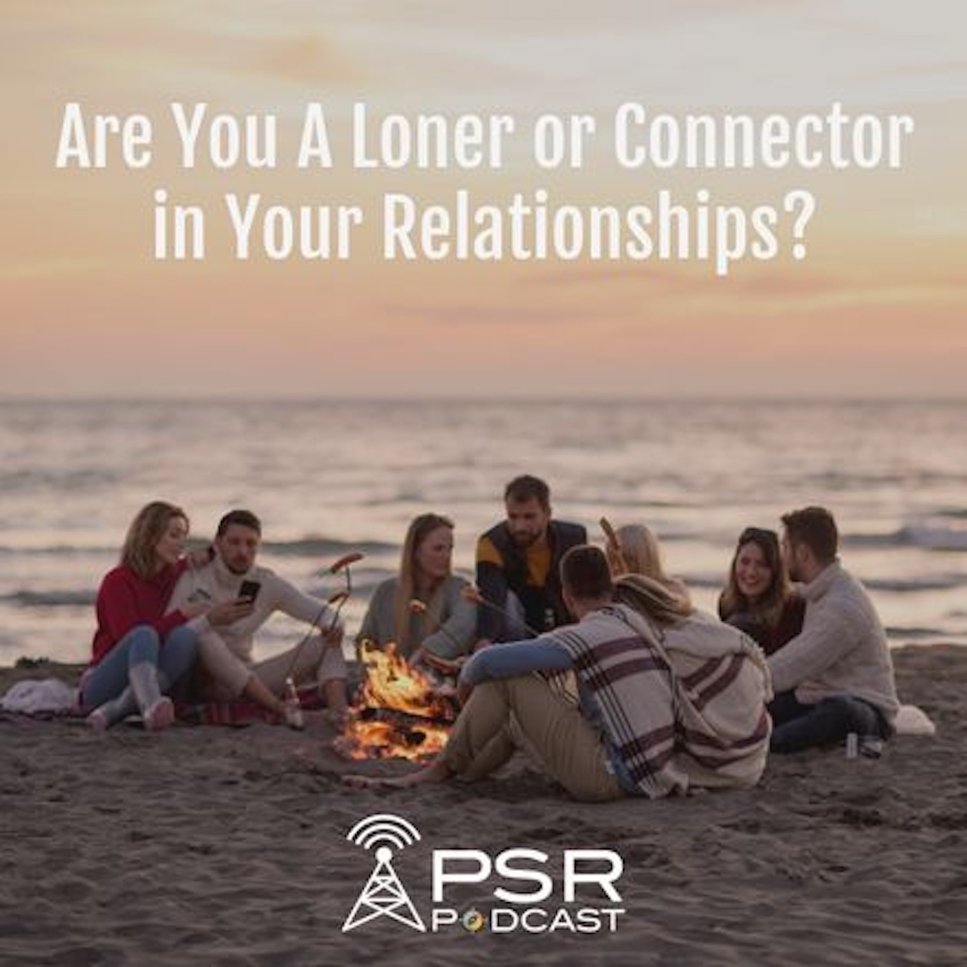 Best of 2025: Are You a Loner or Connector in Your Relationships?