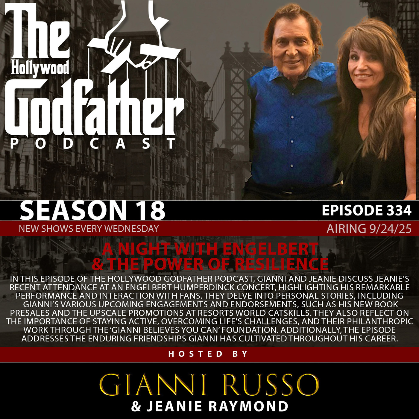 S18E334: S18 E334 - A Night with Engelbert & The Power of Resilience