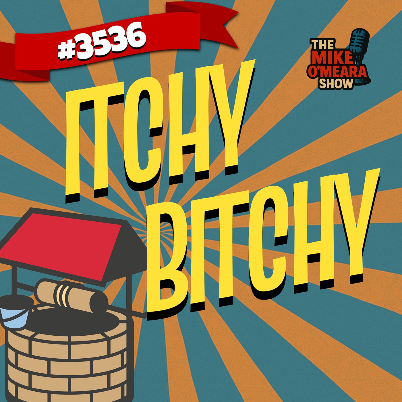 #3536: Itchy Bitchy