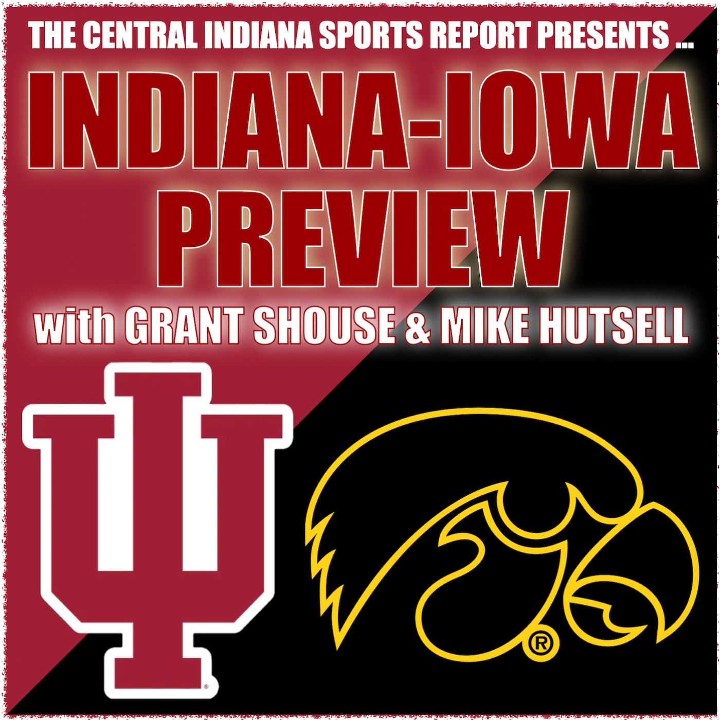 IU-Iowa Preview with Grant Shouse & Mike Hutsell (2.40.1) episode artwork