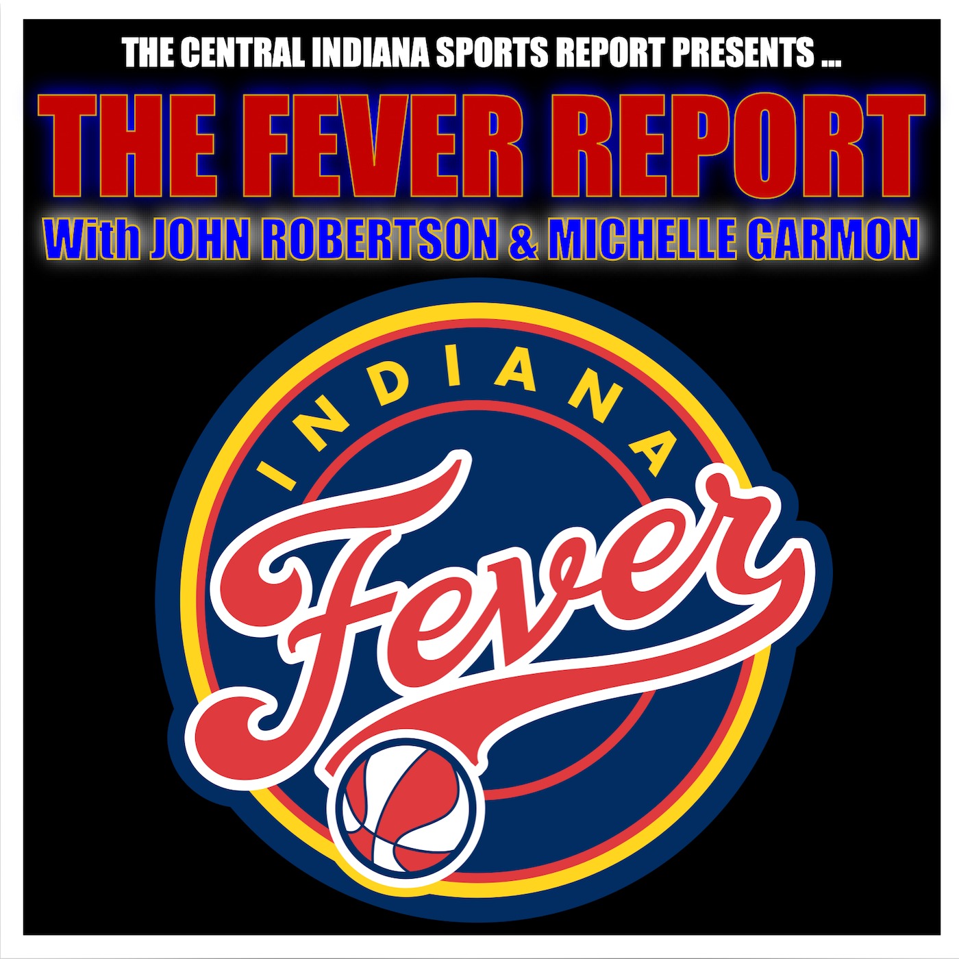 The Fever Report with John Robertson & Michelle Garmon (2.39.1) episode artwork