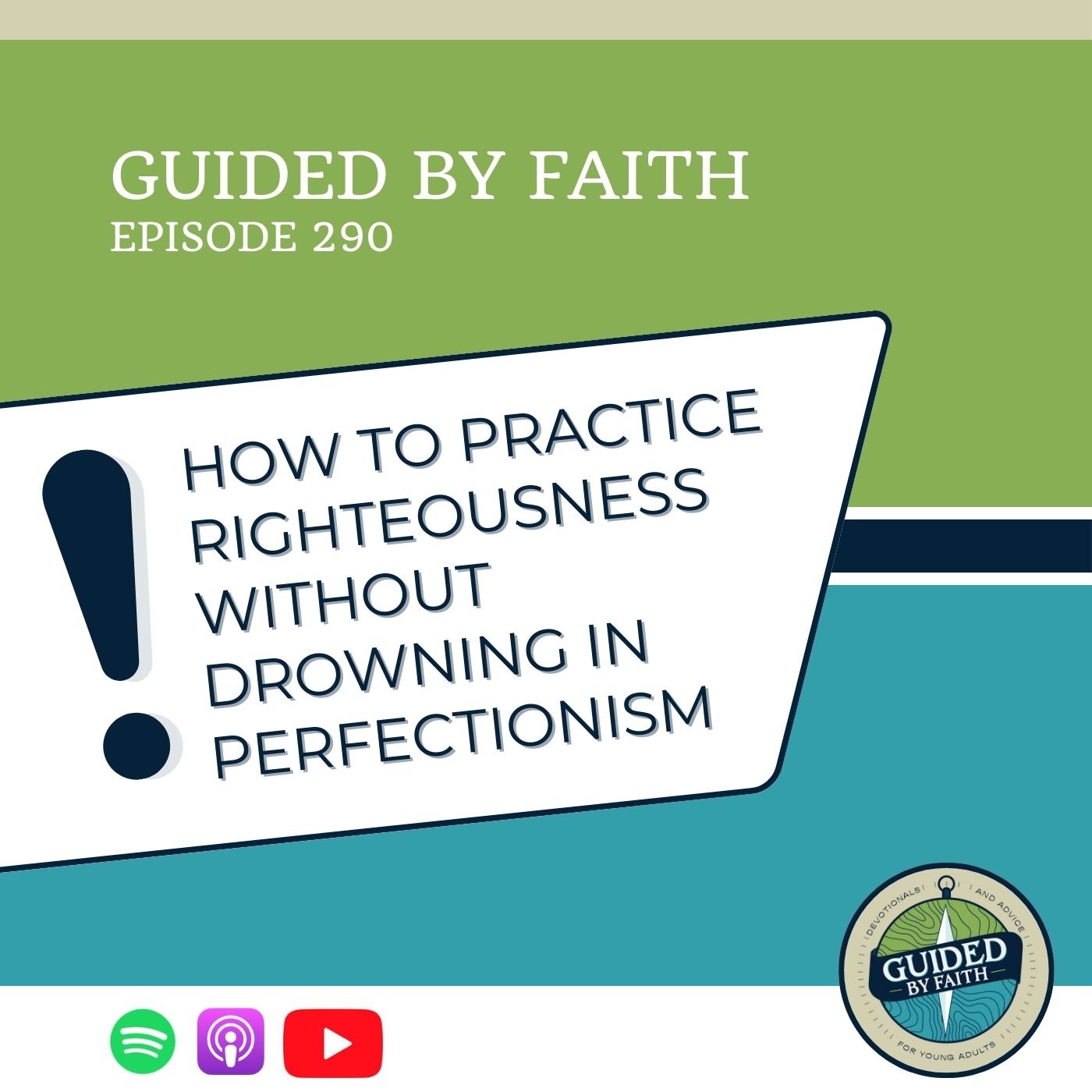 Ep. 290: How to Practice Righteousness Without Drowning in Perfectionism