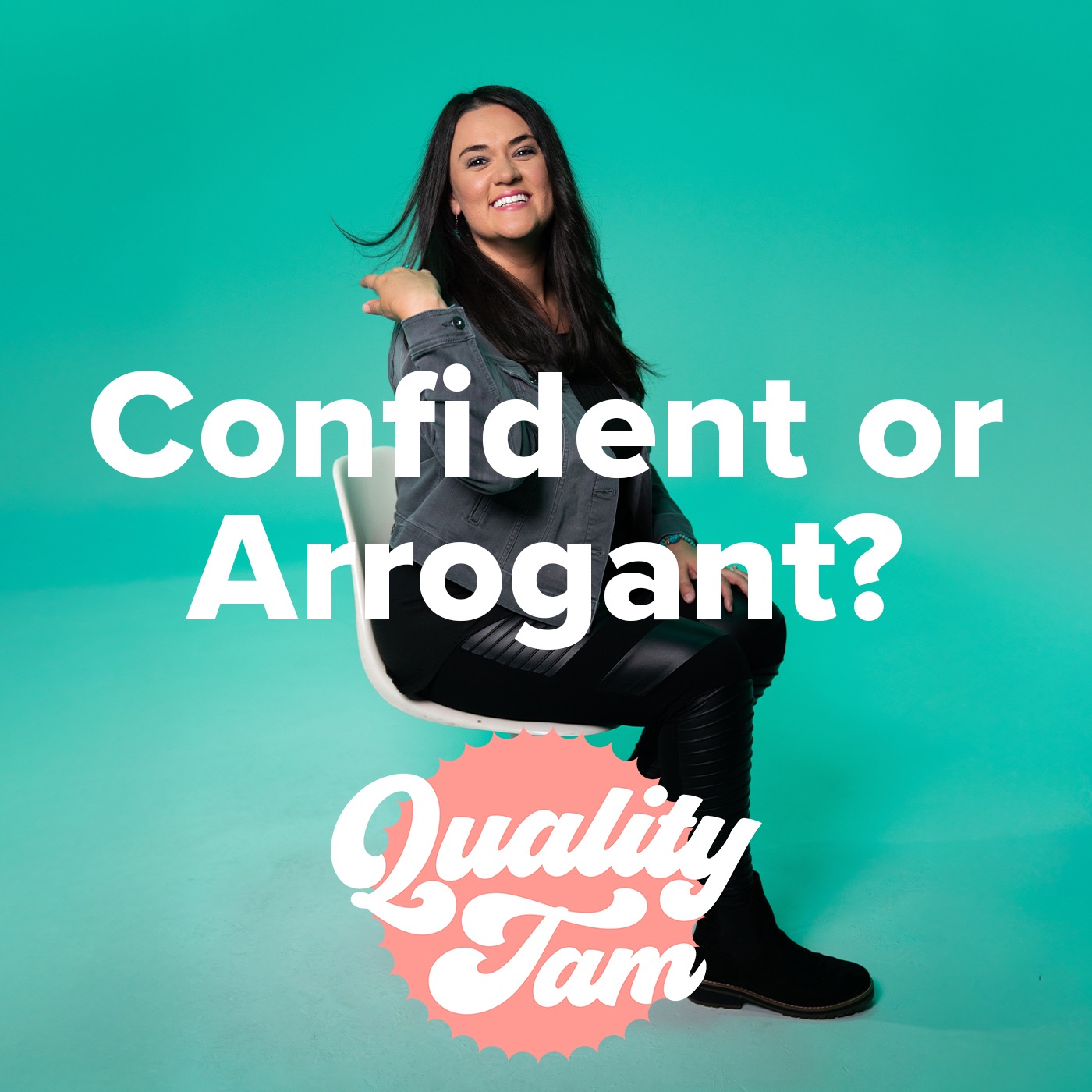 QualityTam Quip: Confident or Arrogant? episode artwork